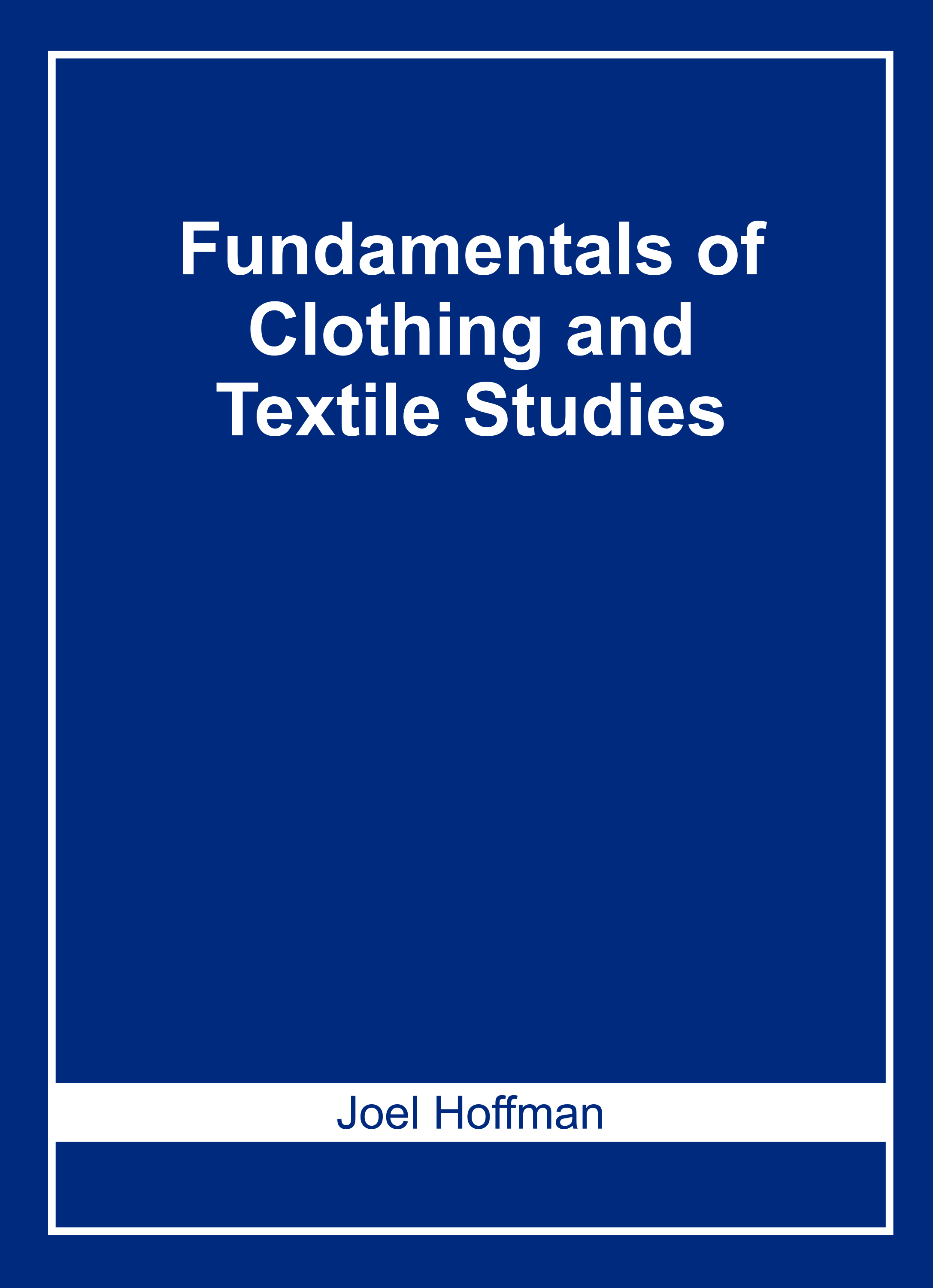 Fundamentals of Clothing and Textile Studies