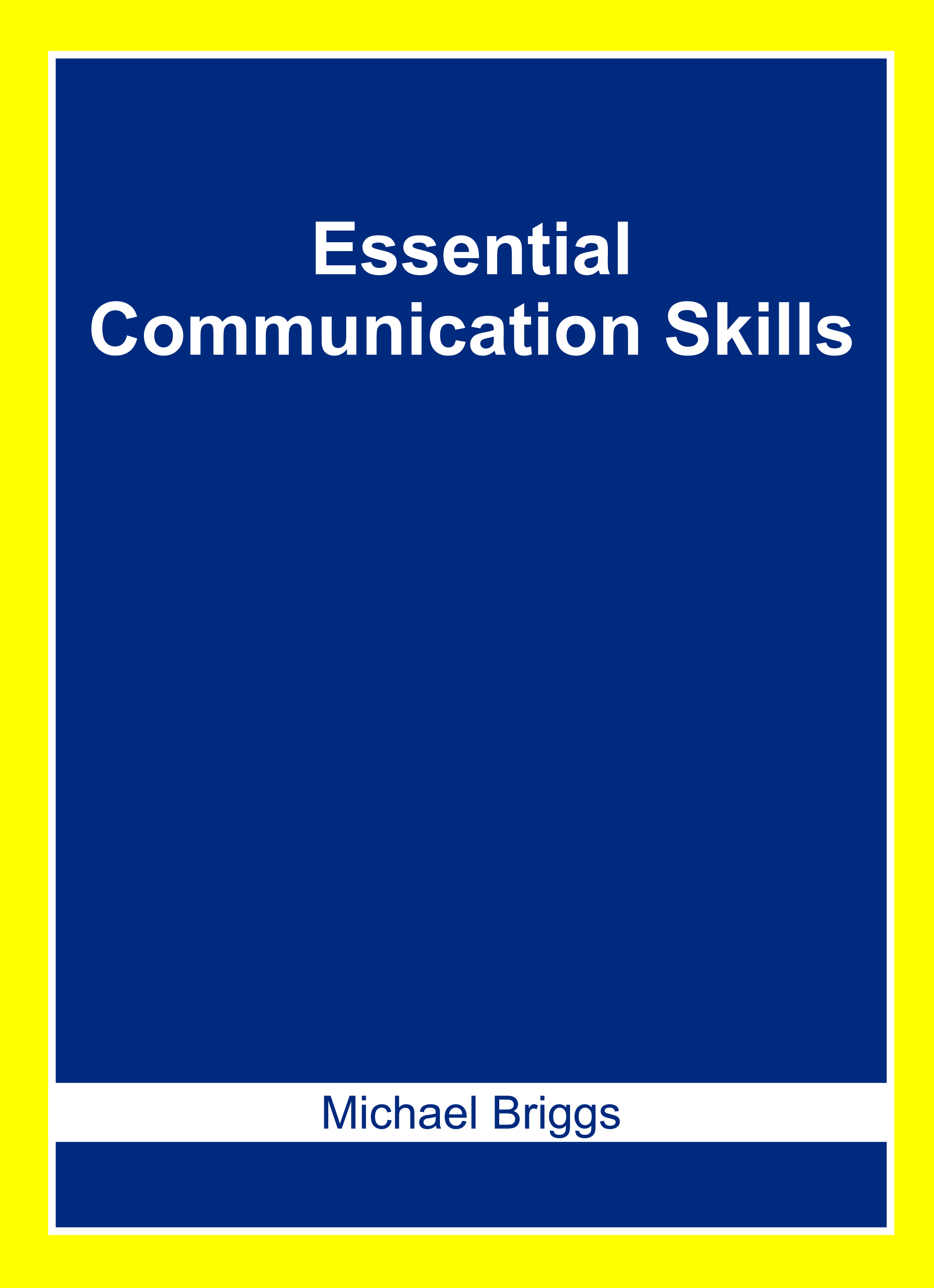 Essential Communication Skills