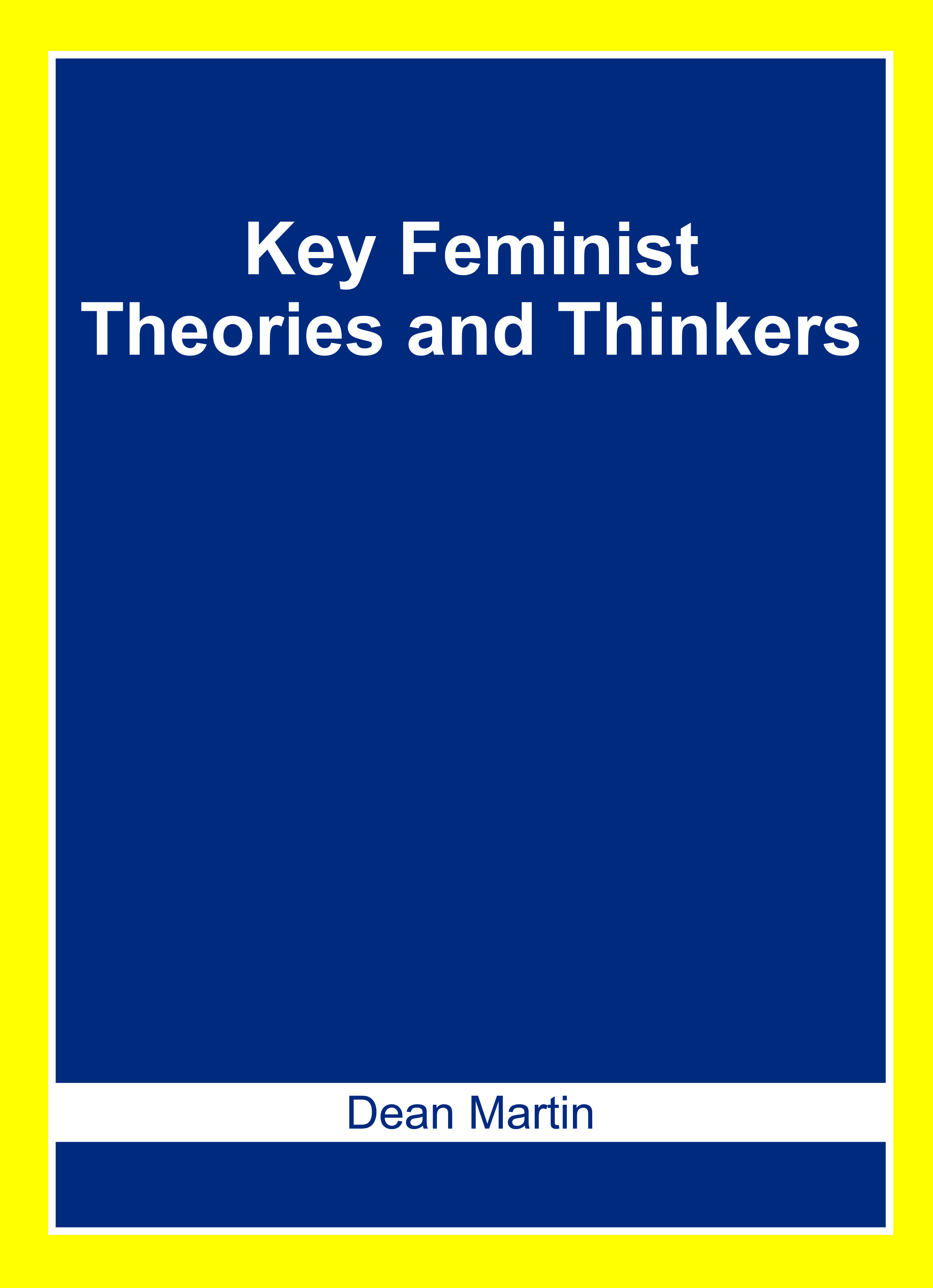 Key Feminist Theories and Thinkers