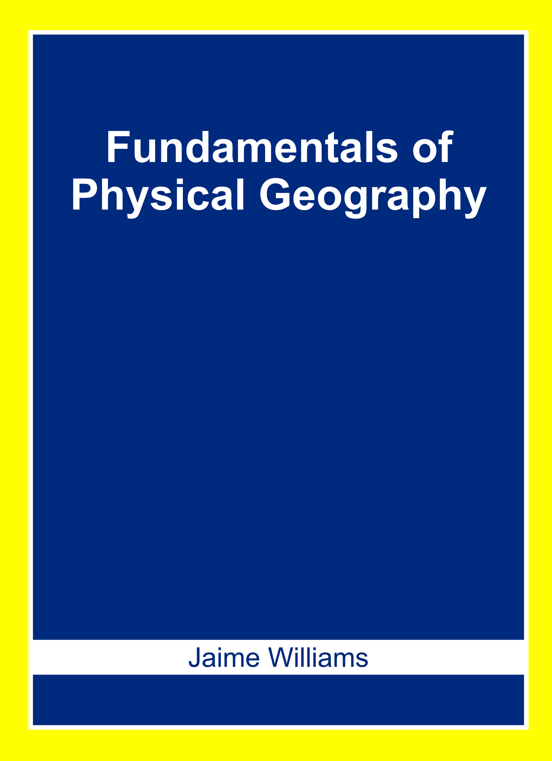 Fundamentals of Physical Geography