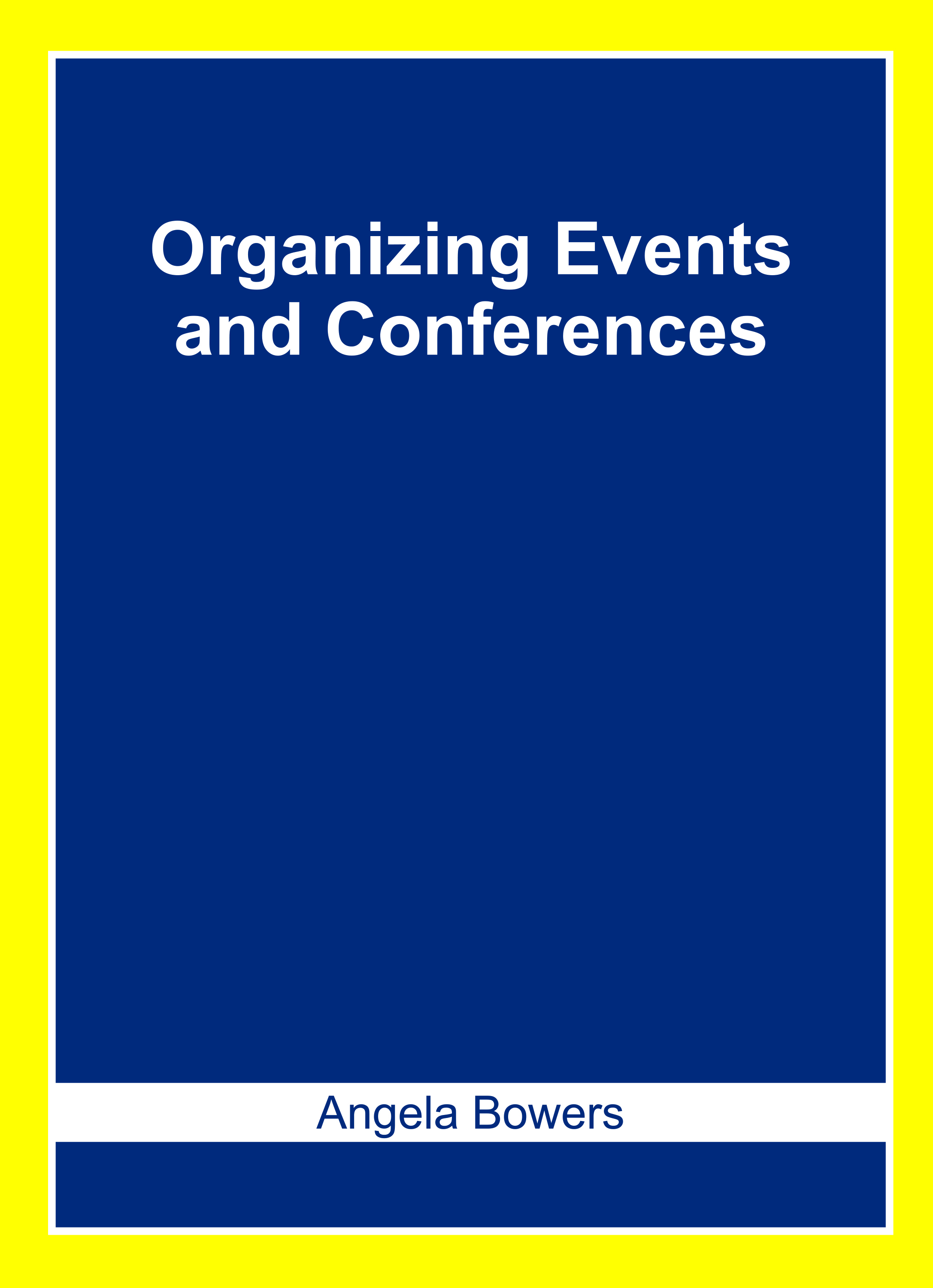 Organizing Events and Conferences