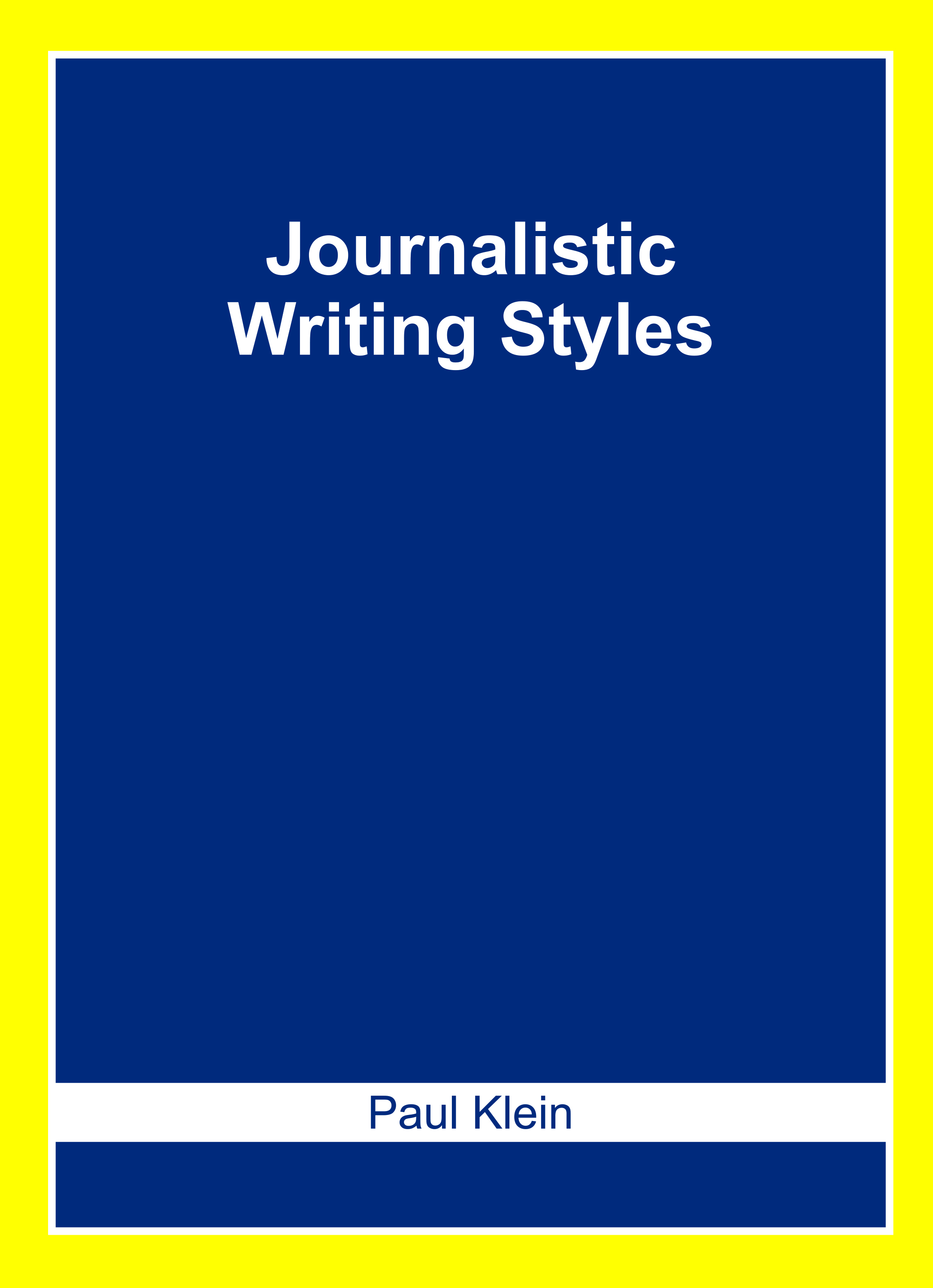 Journalistic Writing Styles
