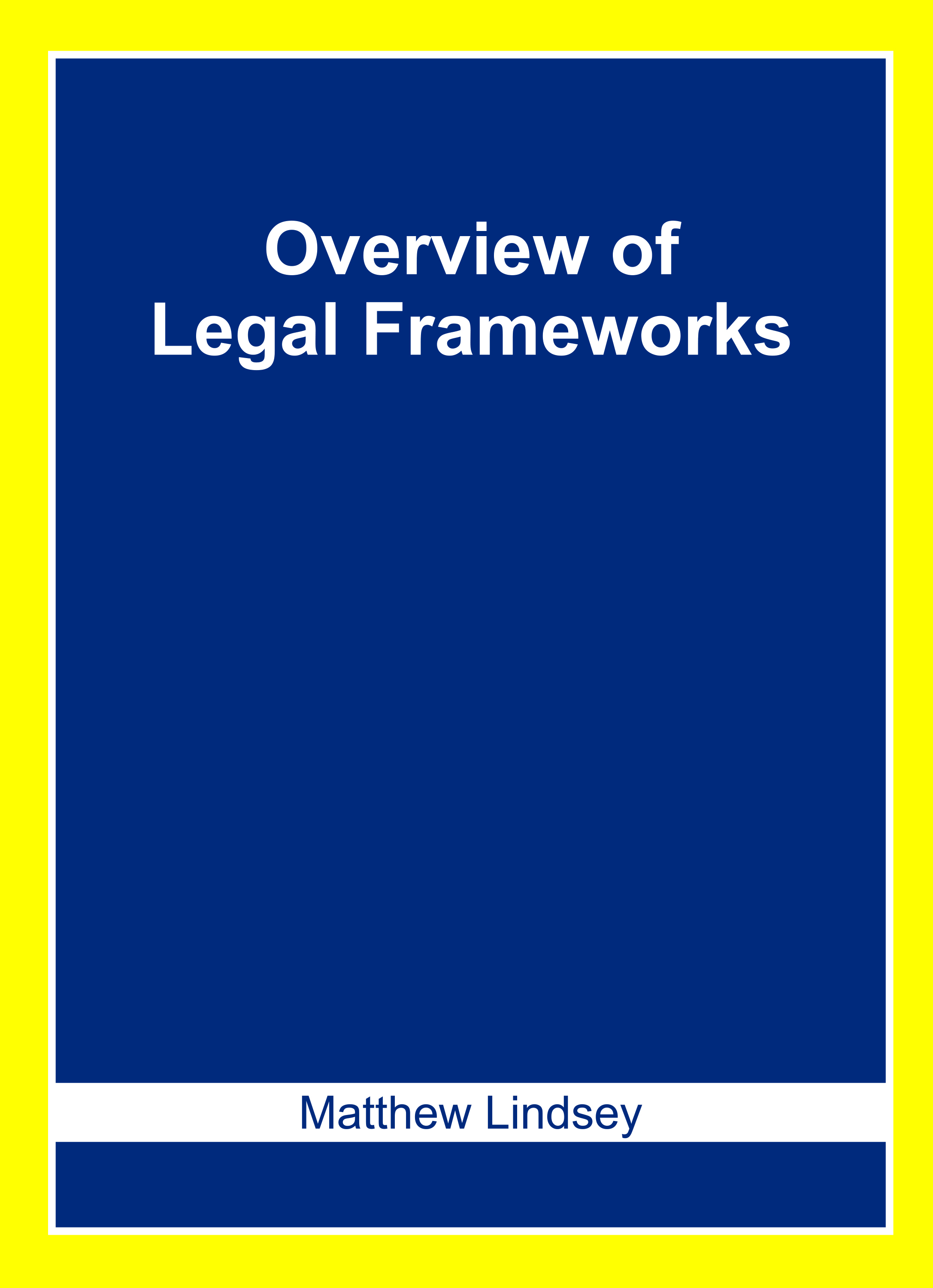 Overview of Legal Frameworks
