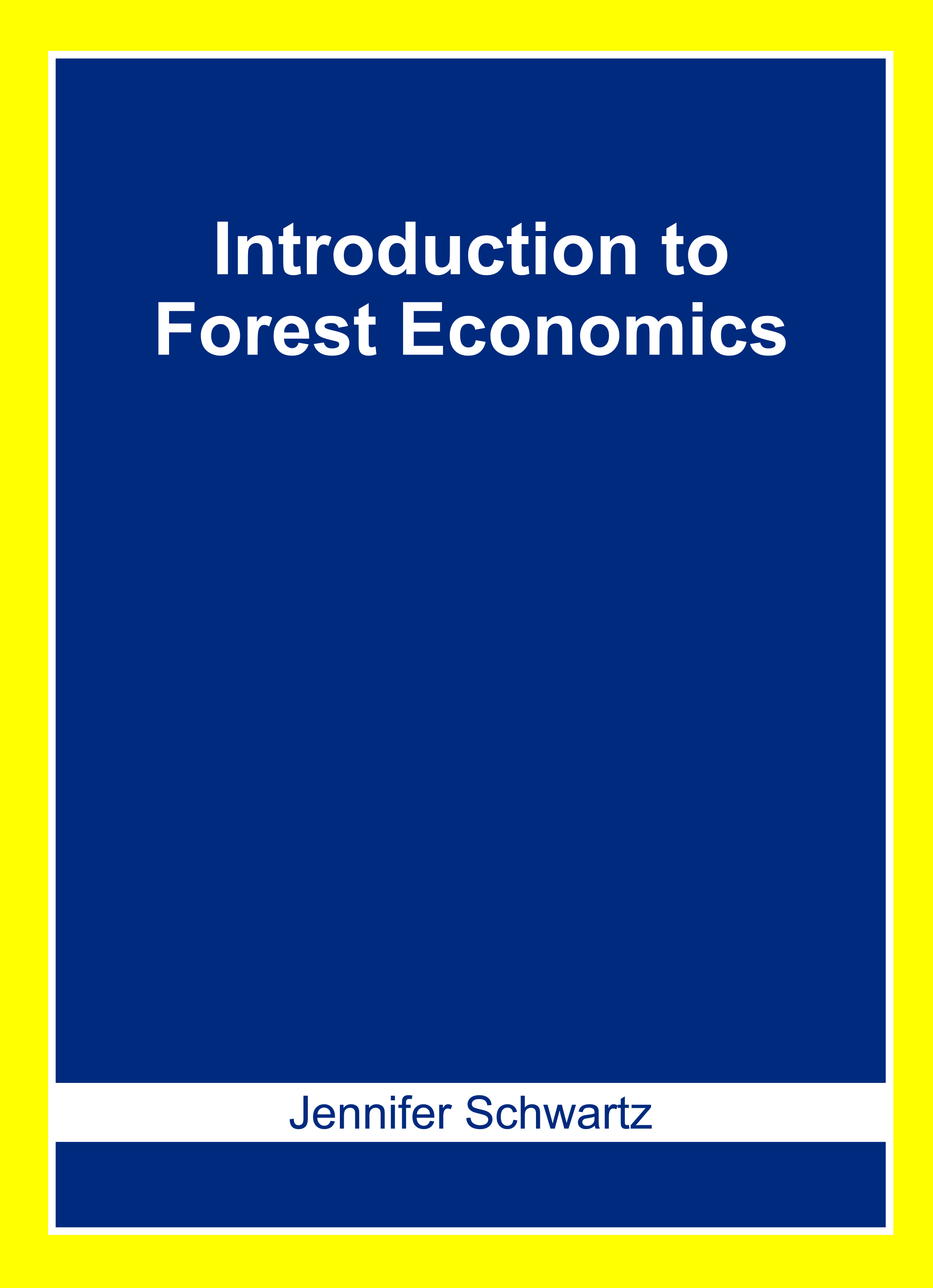 Introduction to Forest Economics