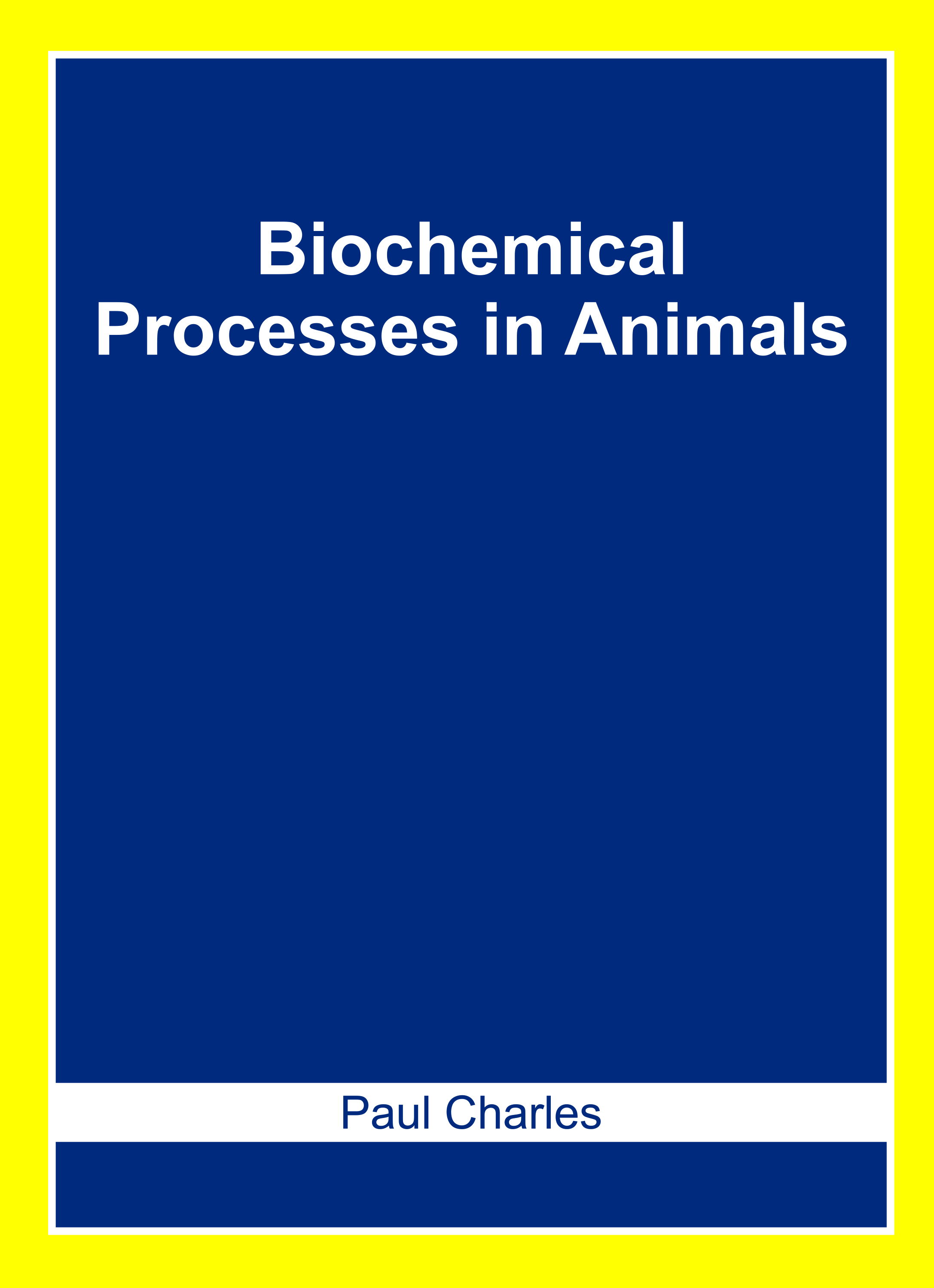 Biochemical Processes in Animals