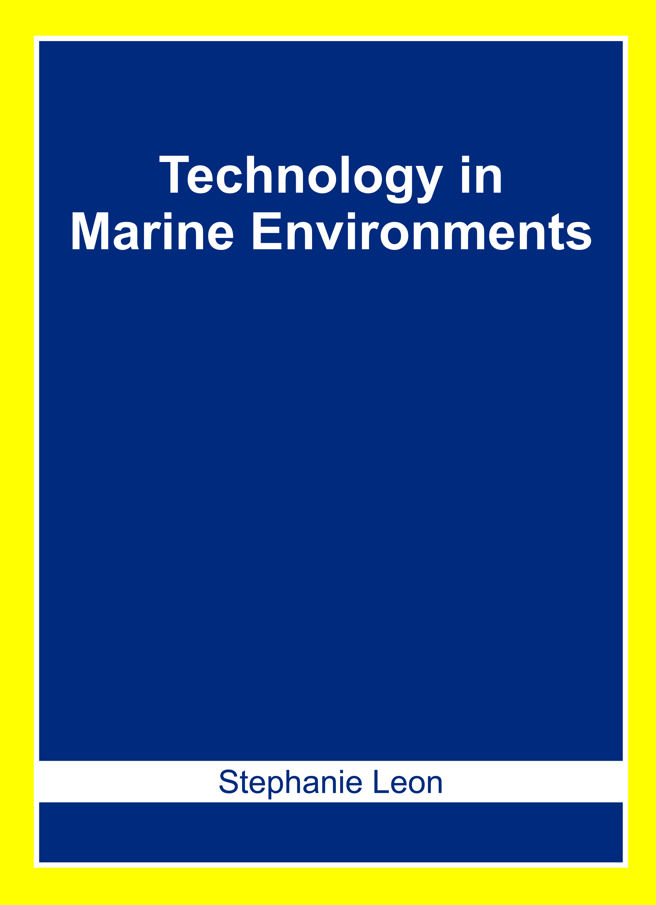 Technology in Marine Environments