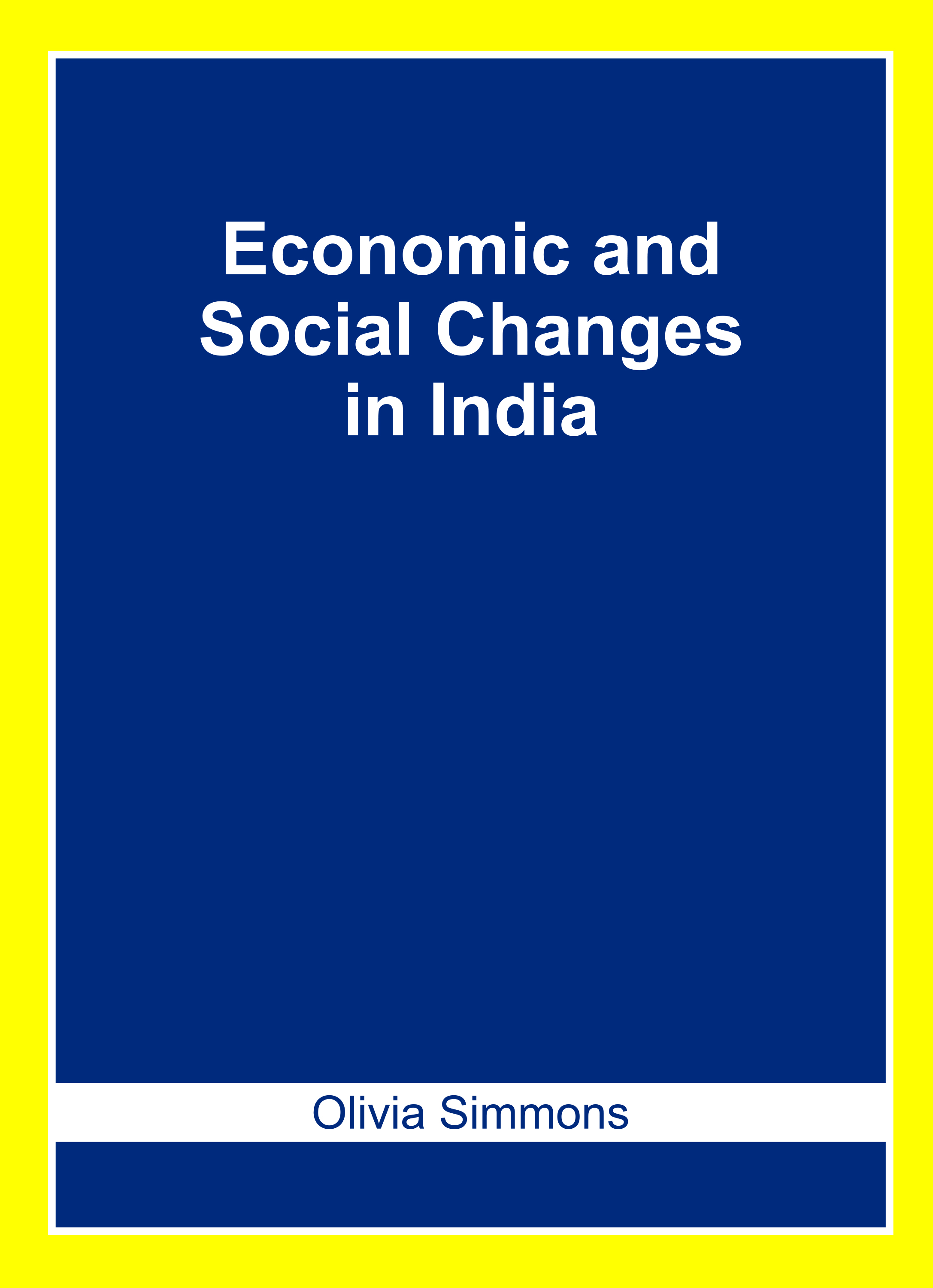 Economic and Social Changes in India