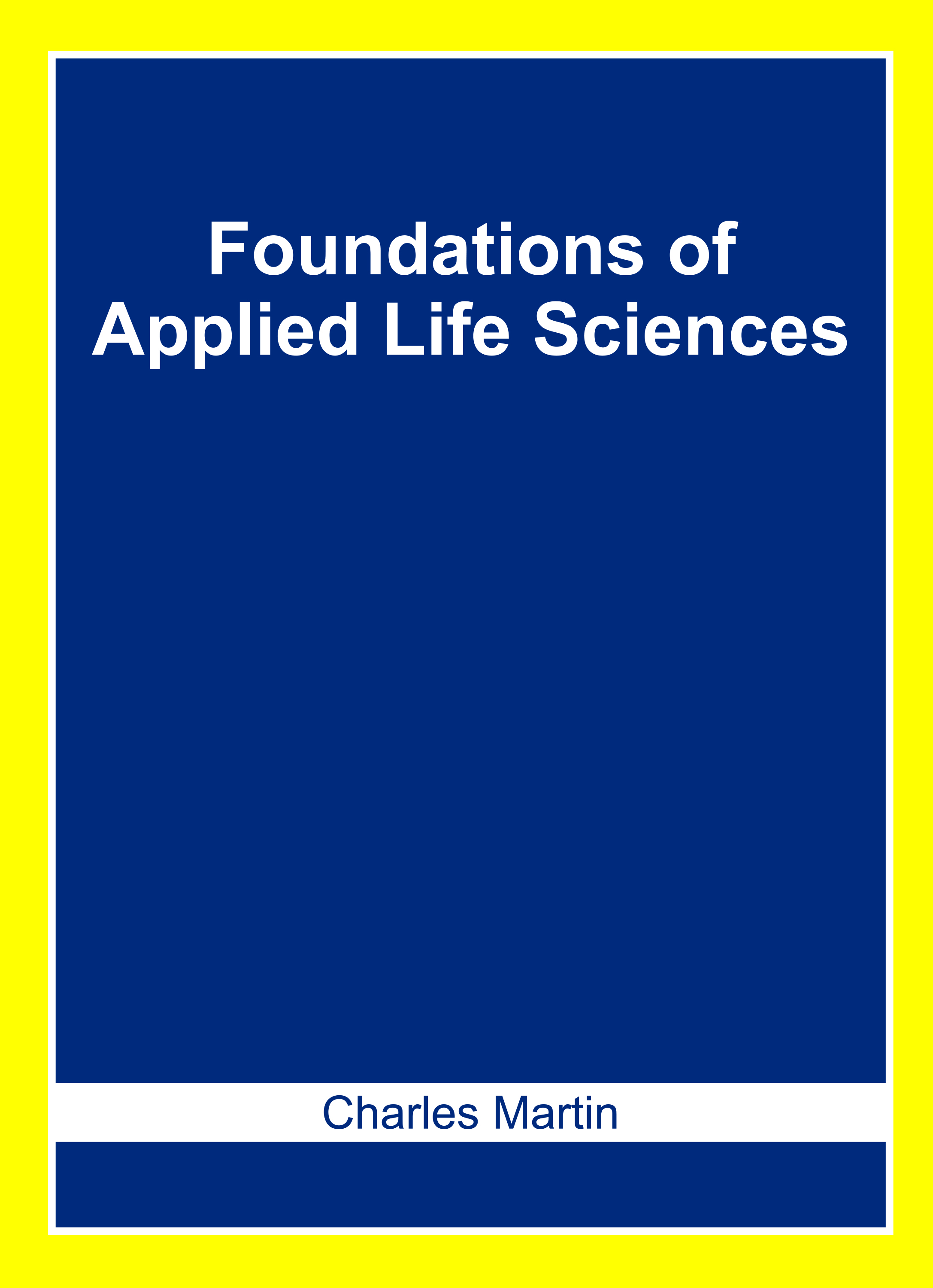 Foundations of Applied Life Sciences