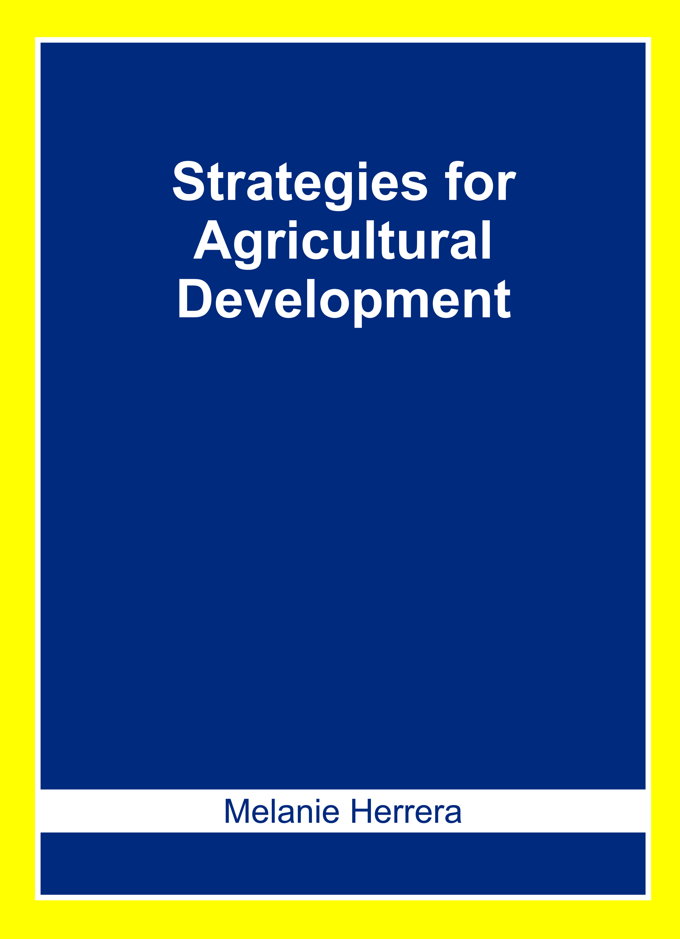 Strategies for Agricultural Development
