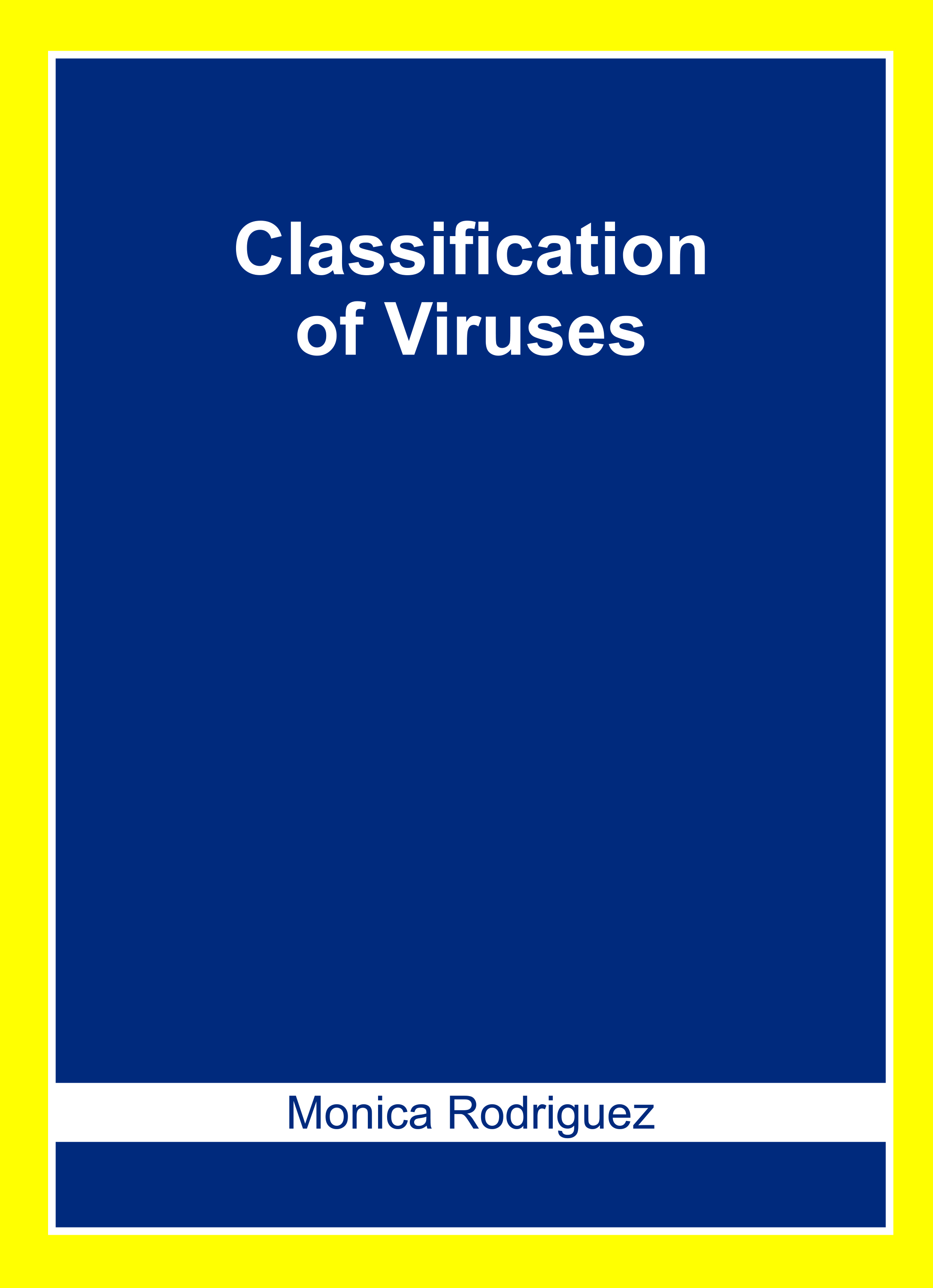 Classification of Viruses