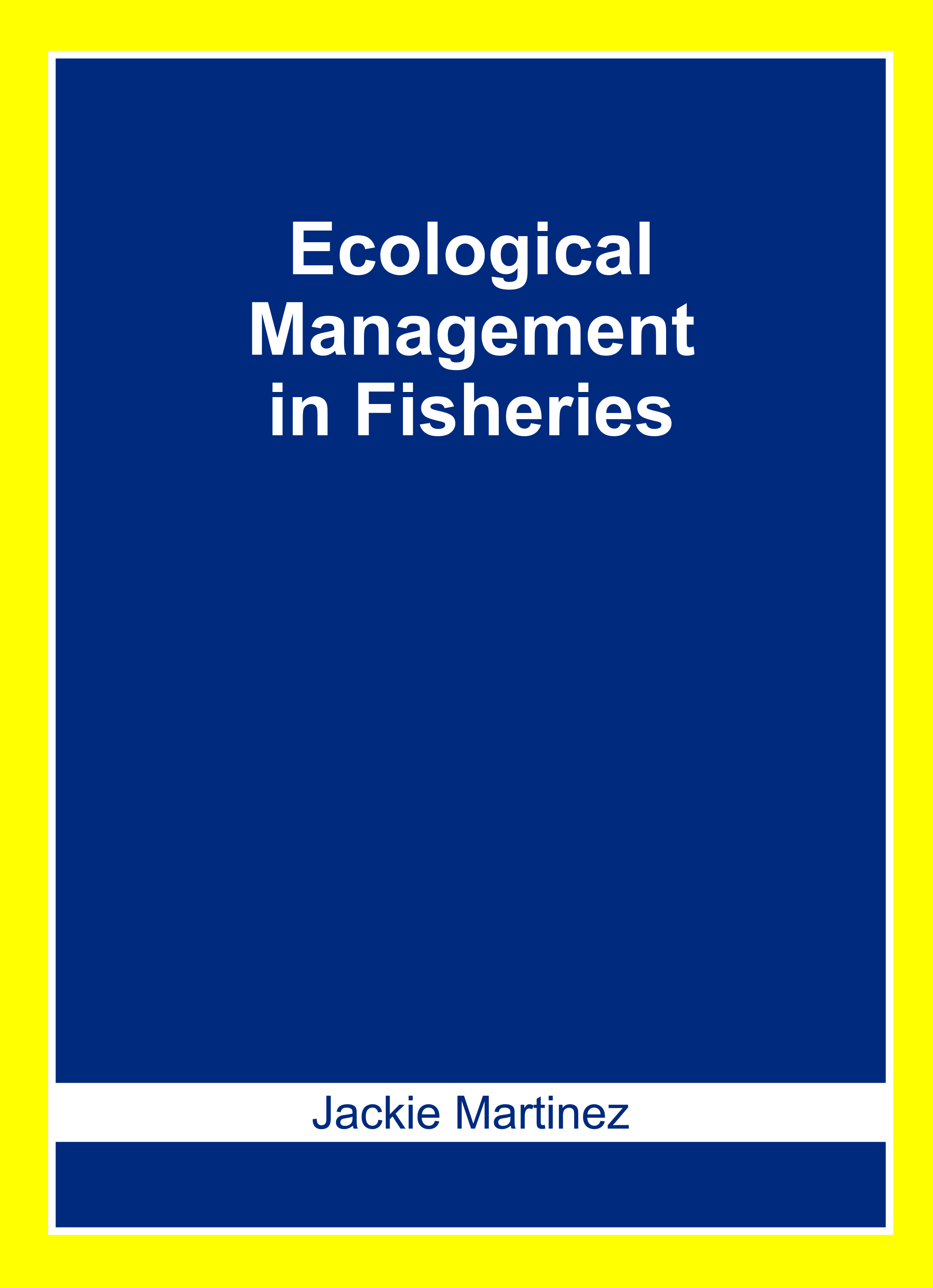 Ecological Management in Fisheries