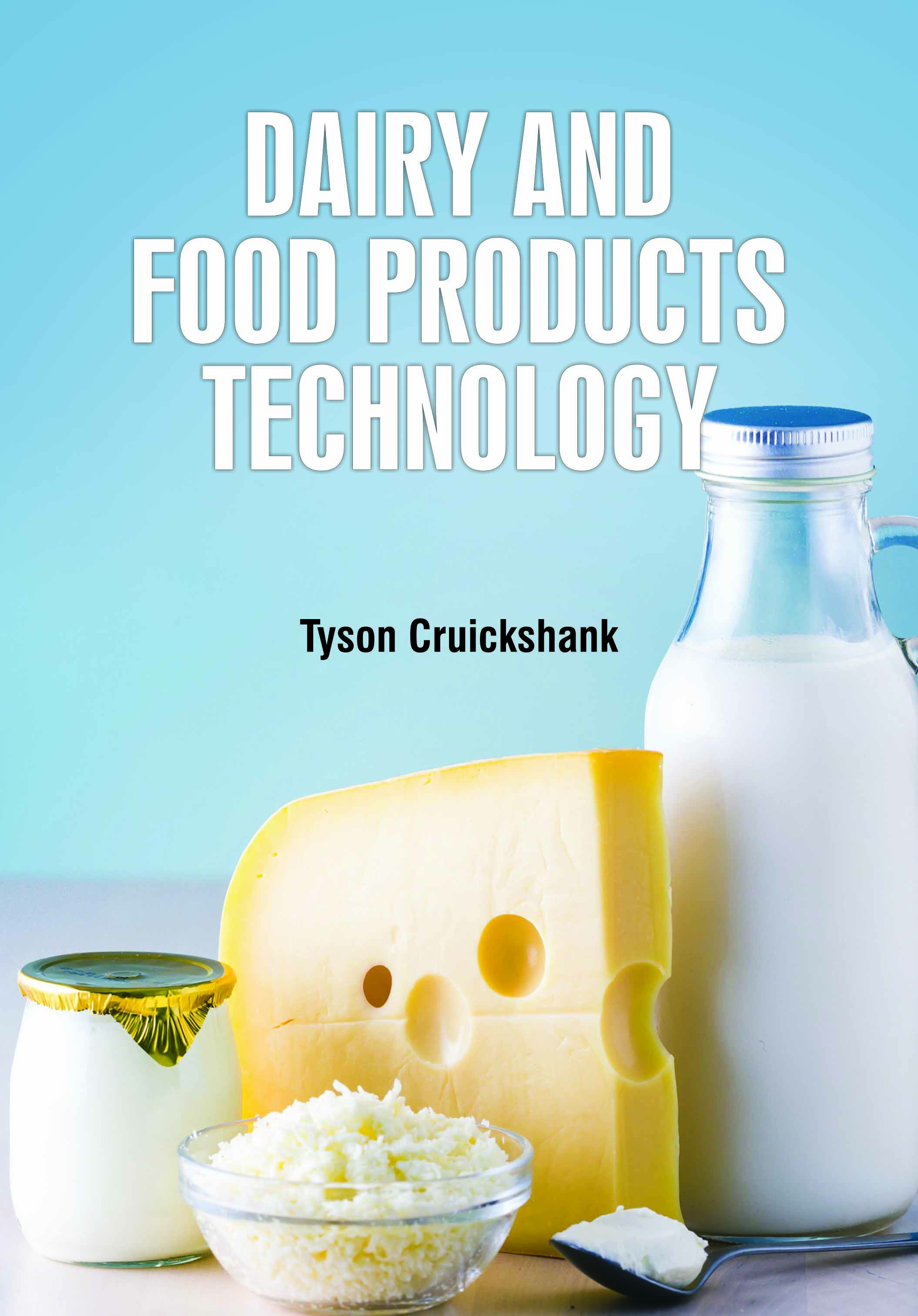 Dairy and Food Products Technology
