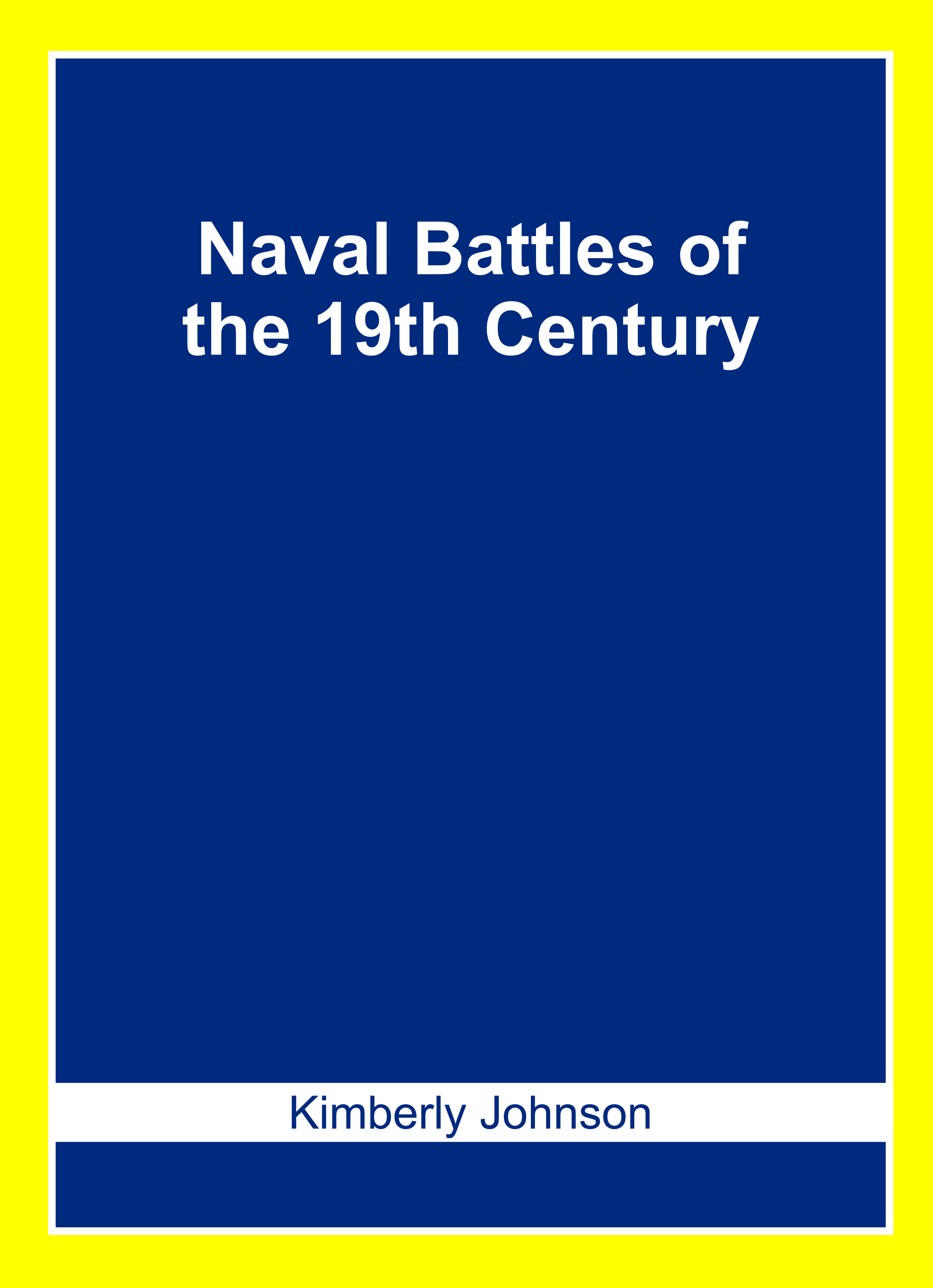 Naval Battles of The 19Th Century
