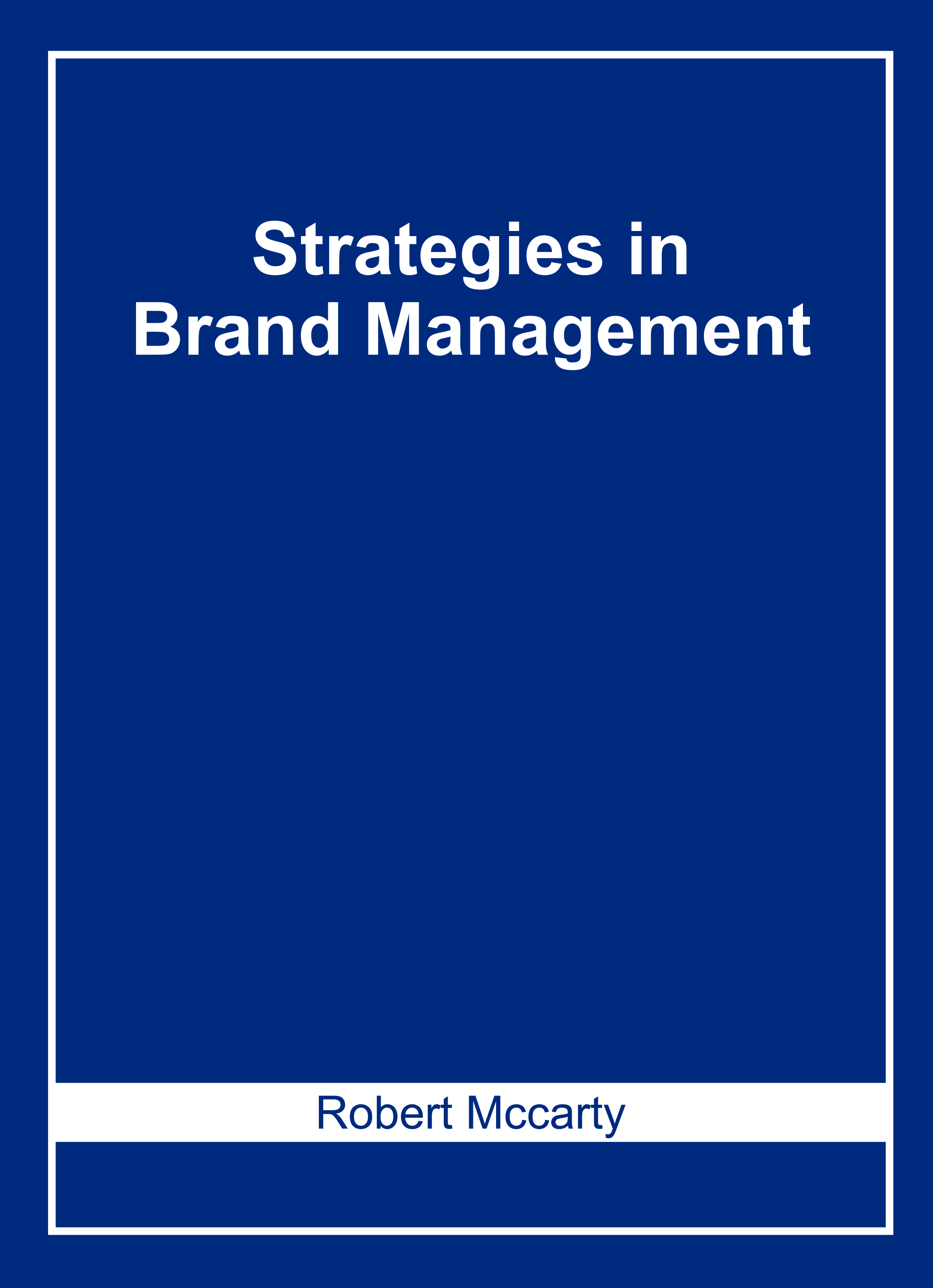 Strategies in Brand Management