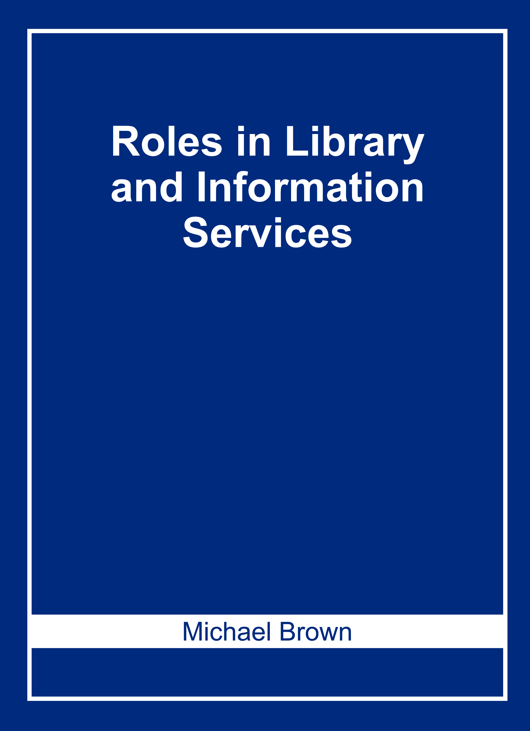 Roles in Library and Information Services