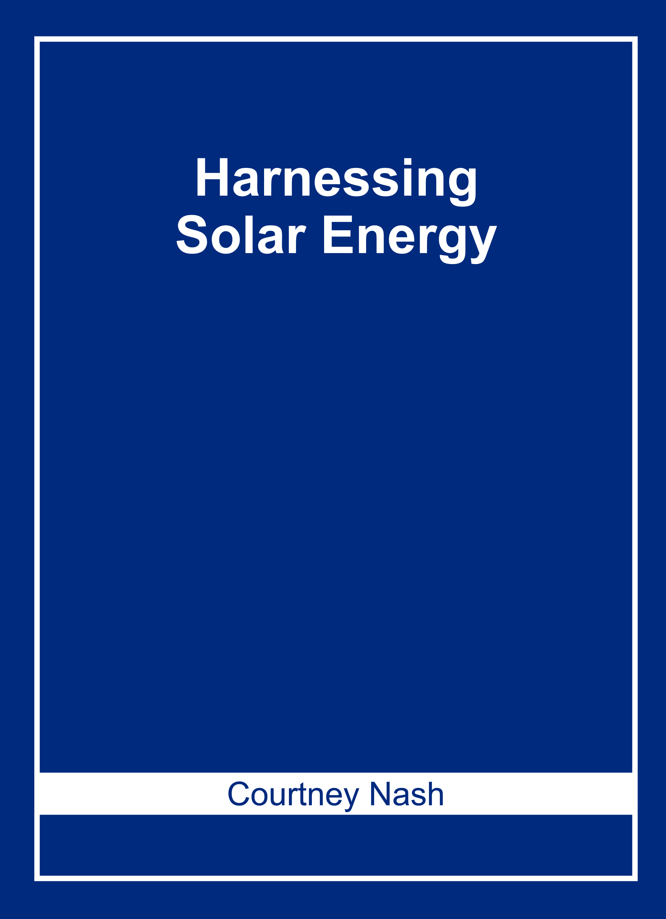 Harnessing Solar Energy
