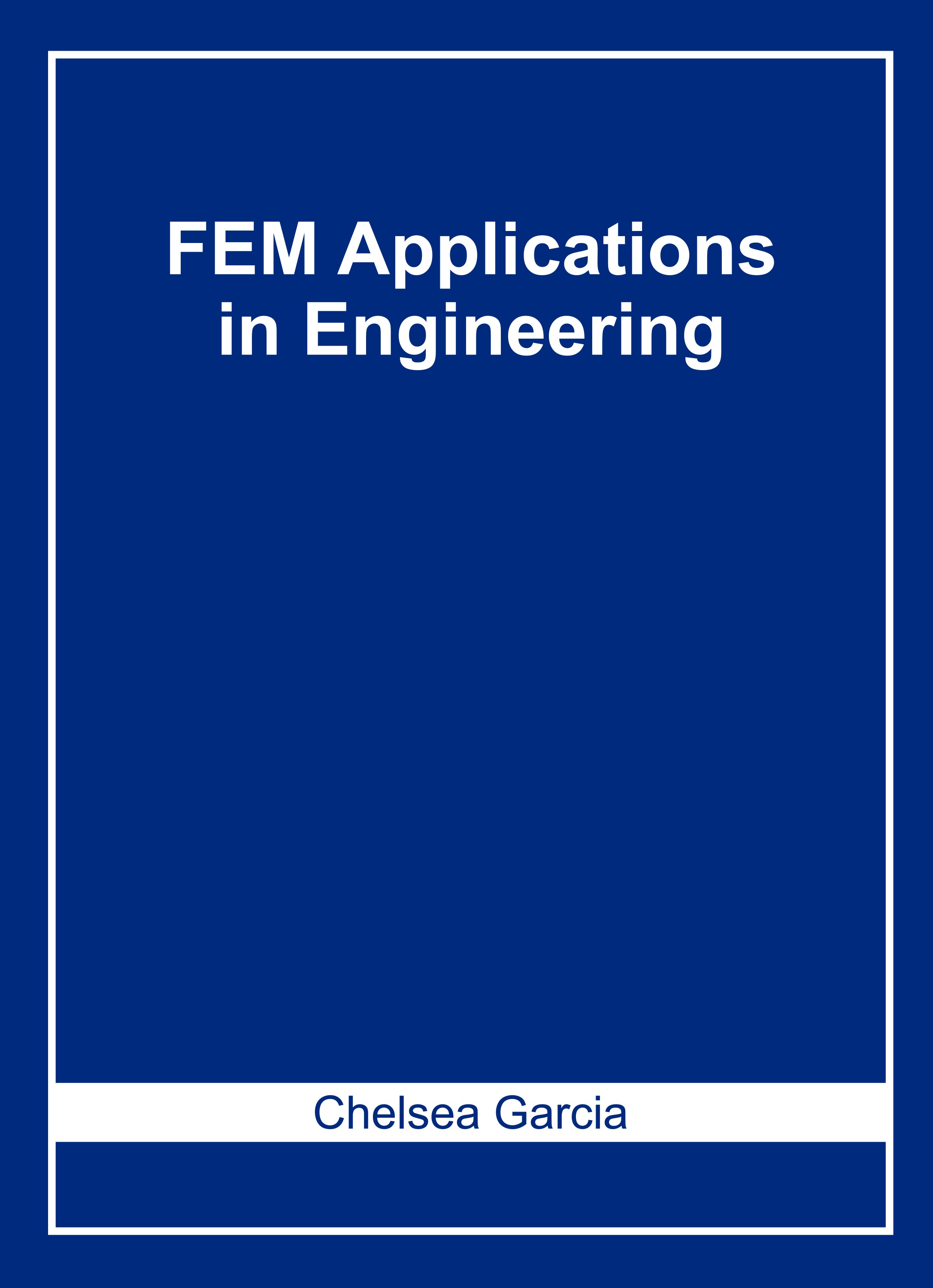 Fem Applications in Engineering