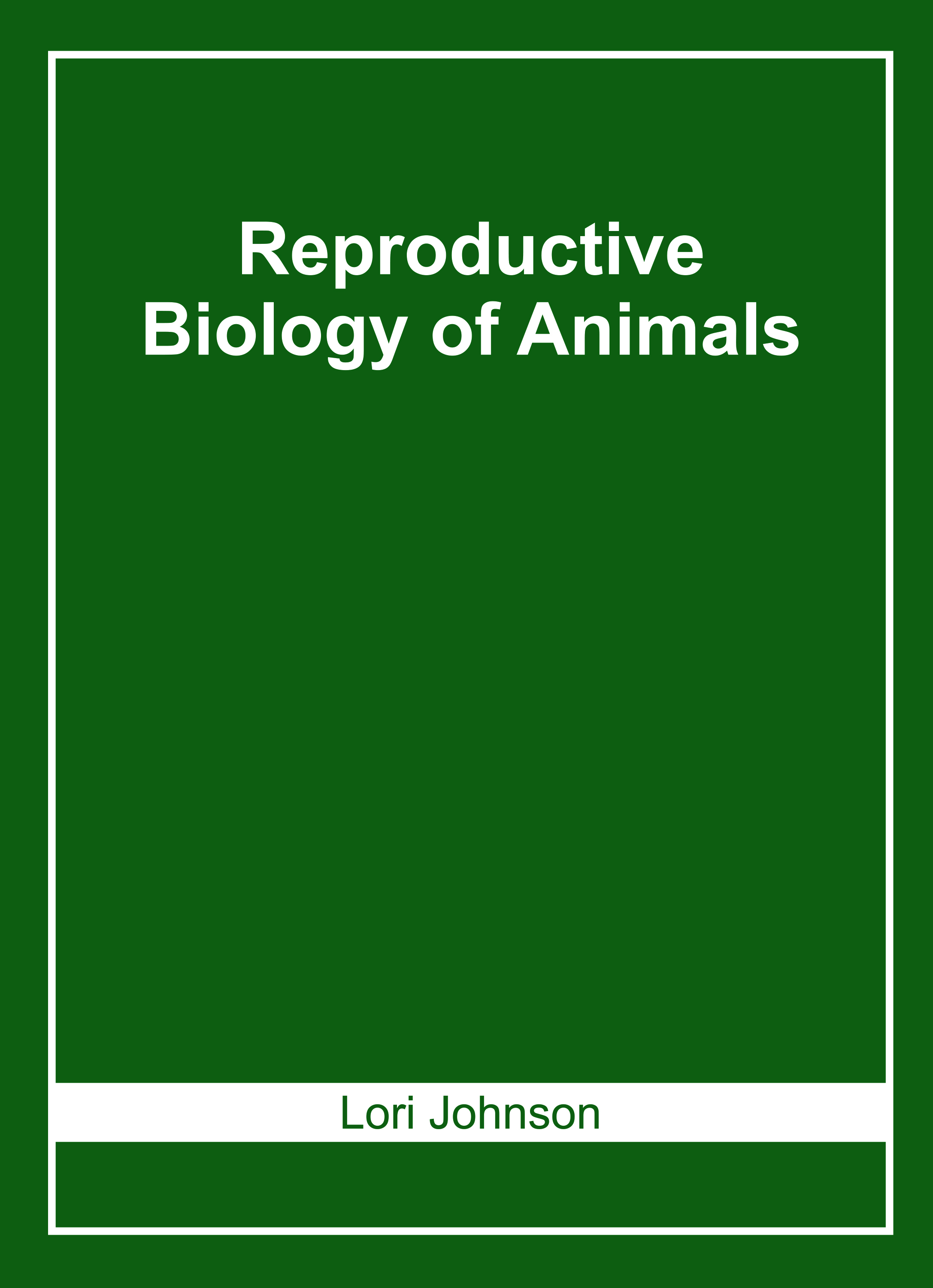Reproductive Biology of Animals