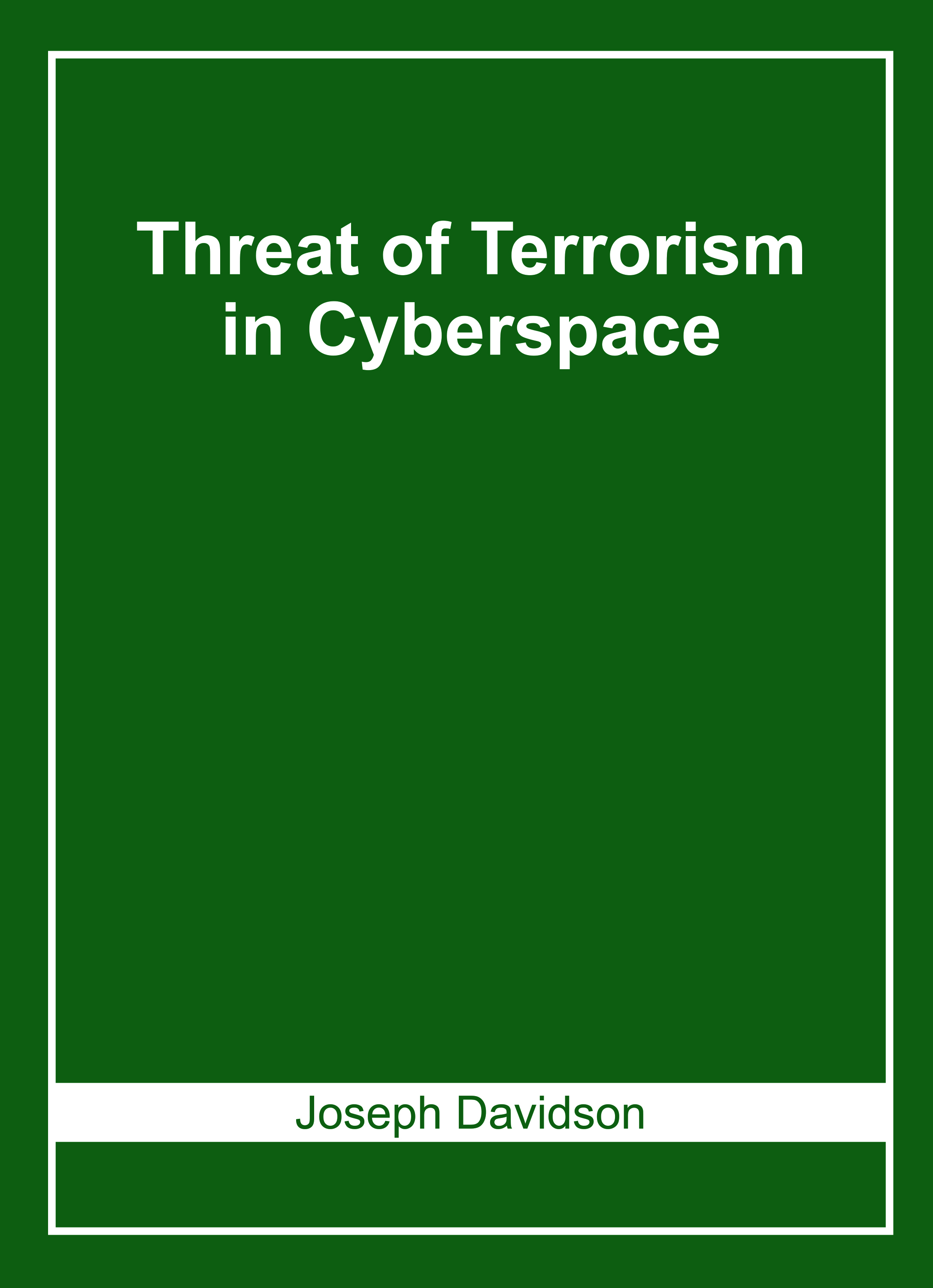 Threat of Terrorism in Cyberspace
