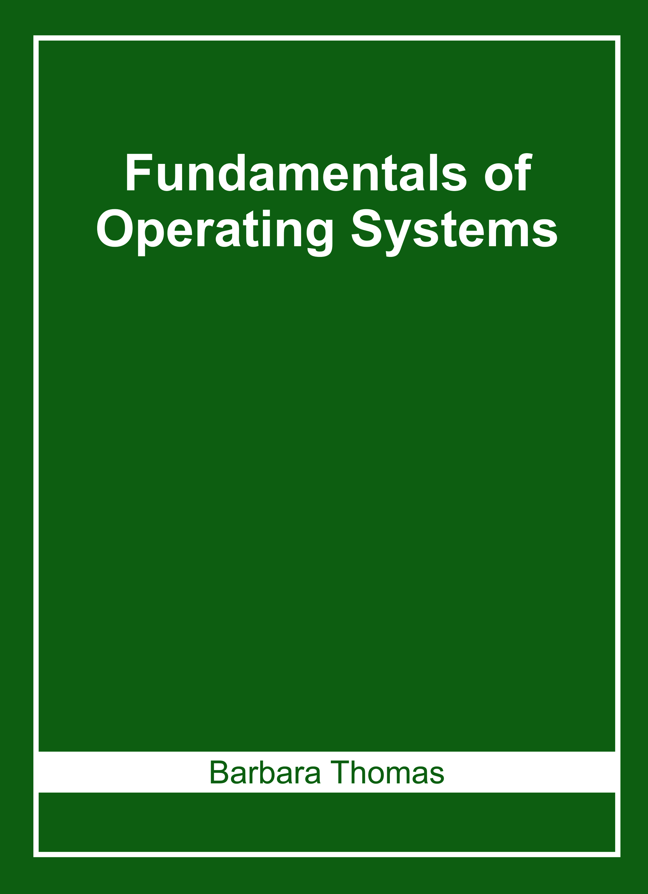 Fundamentals of Operating Systems