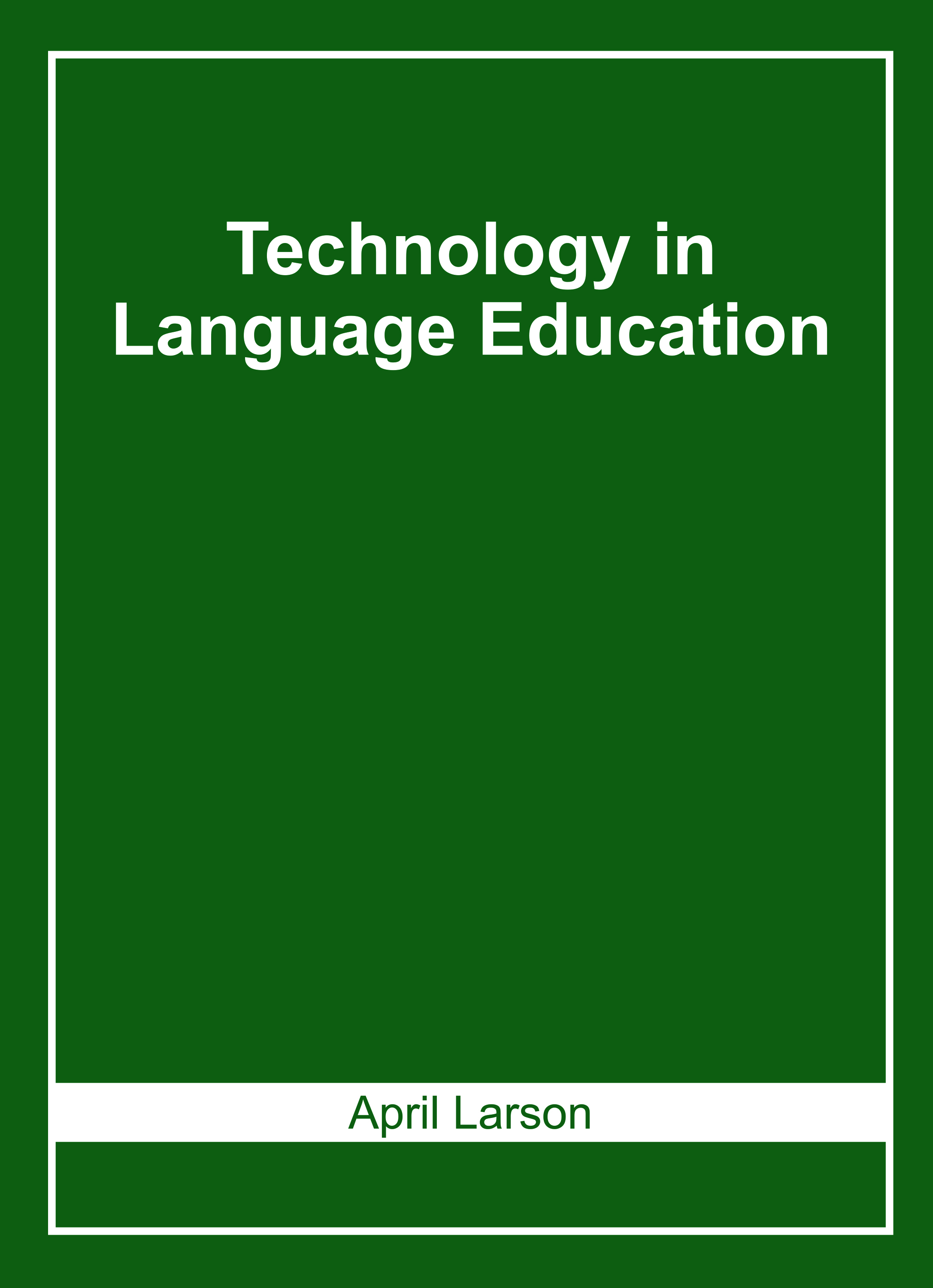 Technology in Language Education