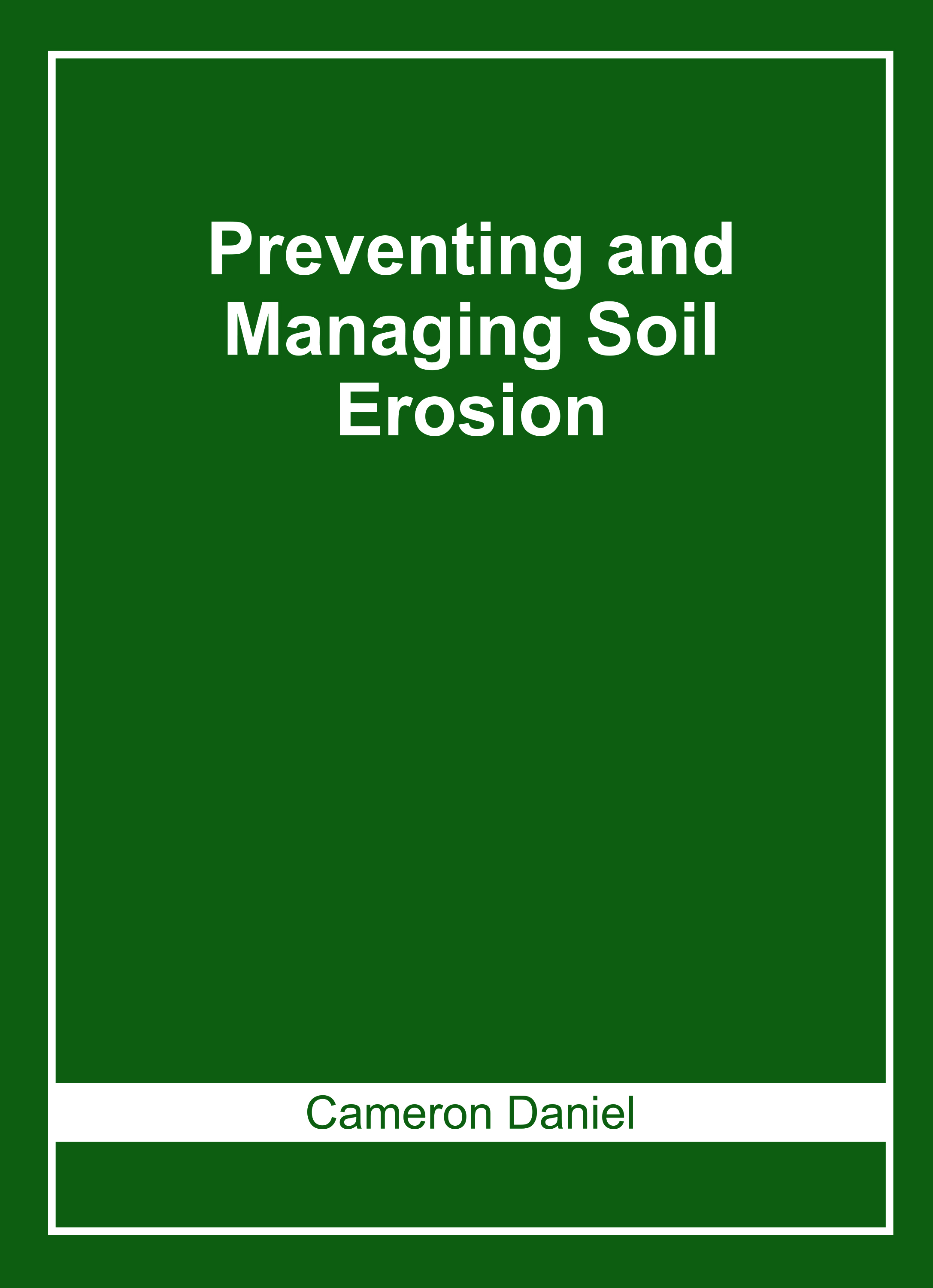 Preventing and Managing Soil Erosion