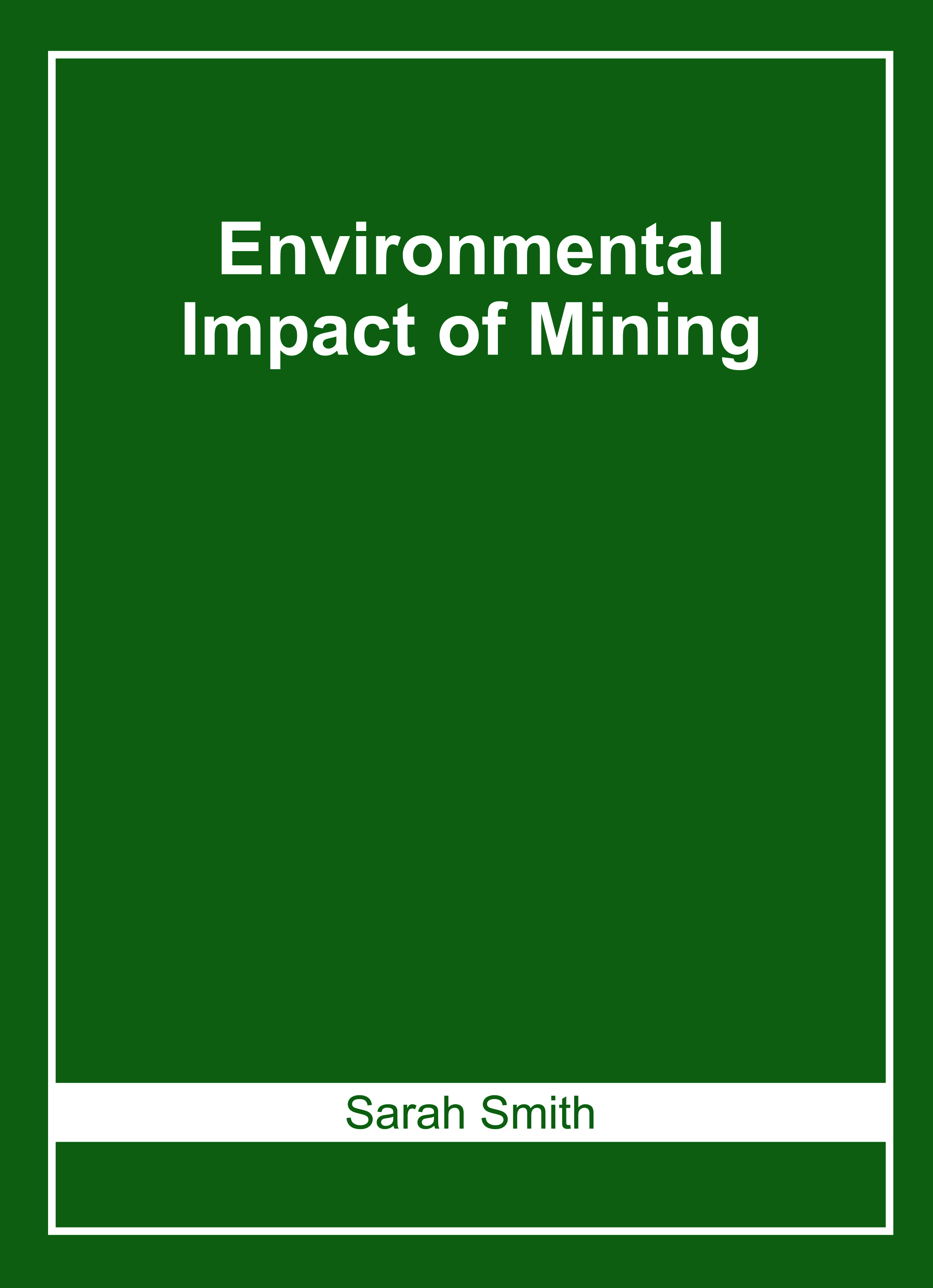 Environmental Impact of Mining