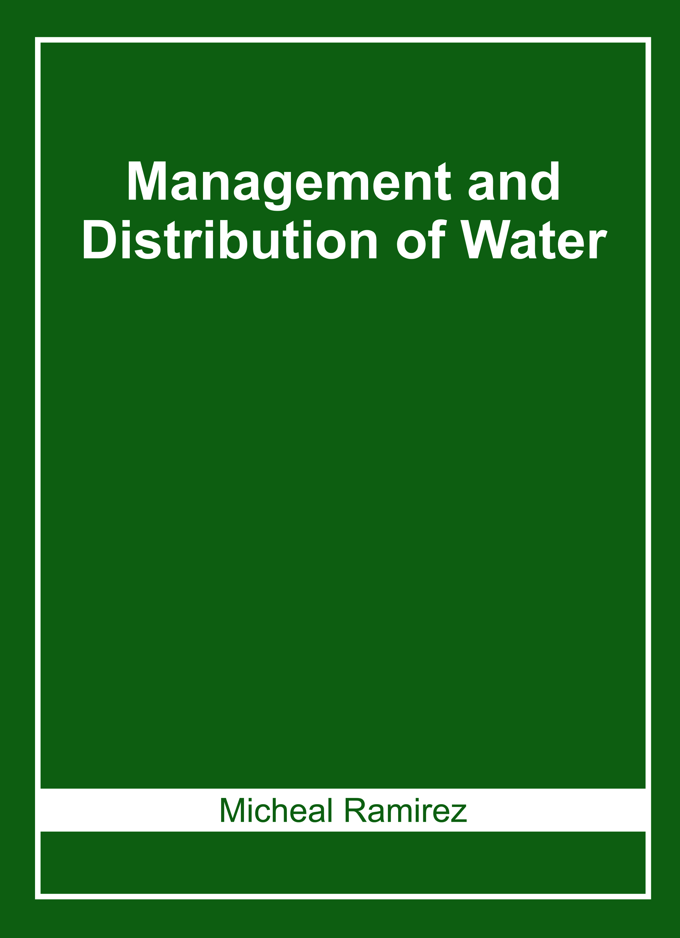 Management and Distribution of Water