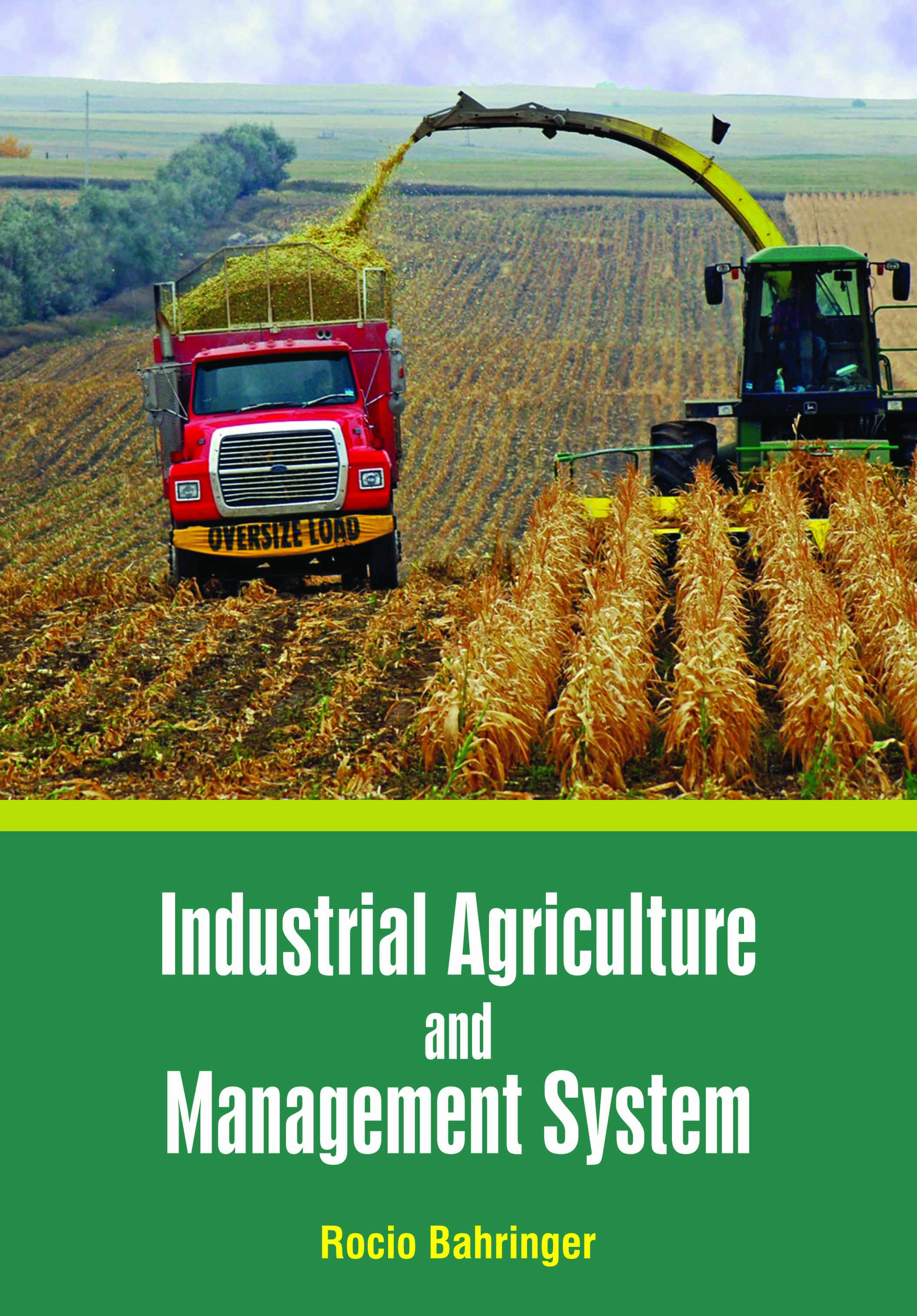 Industrial Agriculture and Management System
