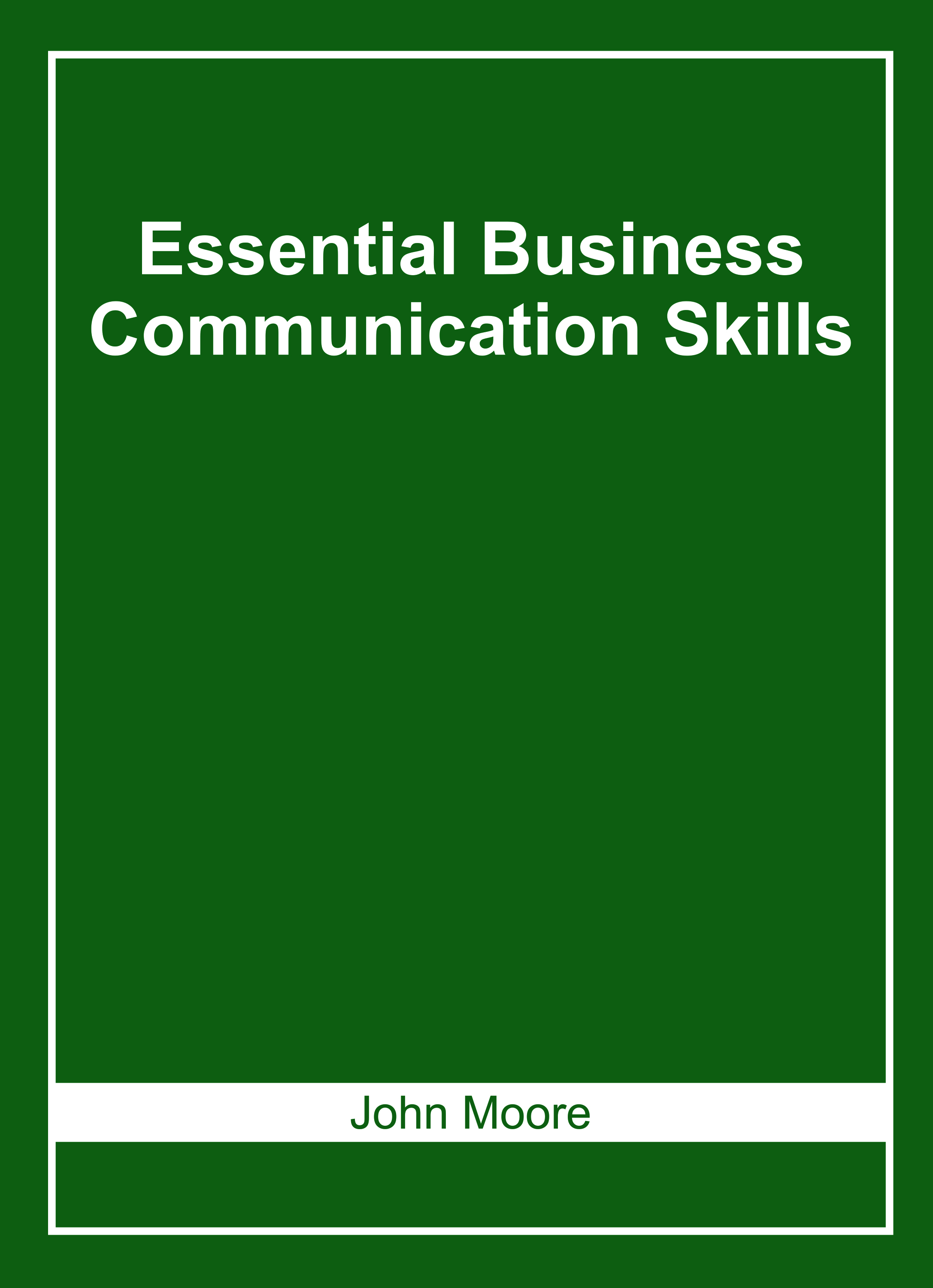 Essential Business Communication Skills