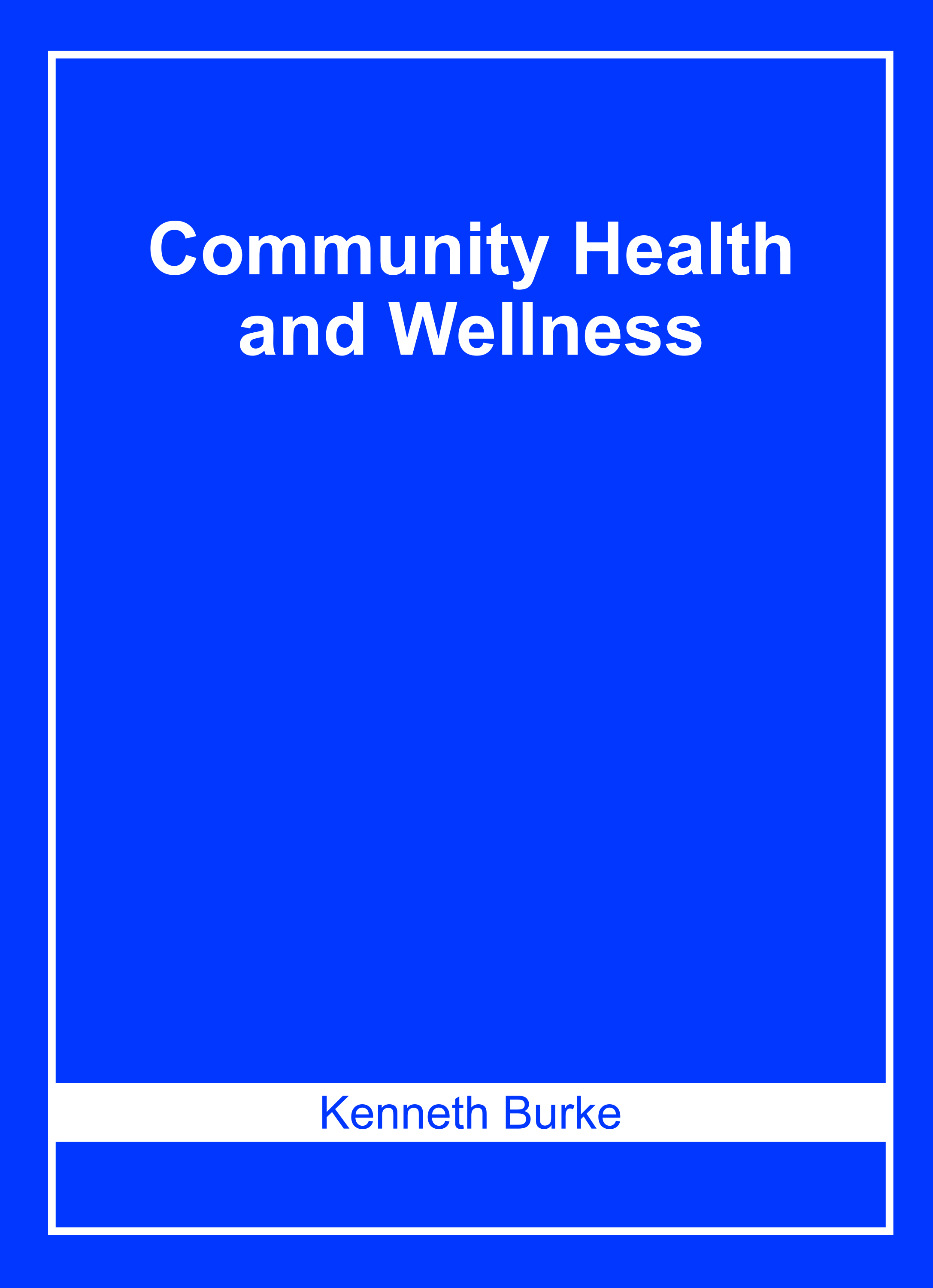 Community Health and Wellness