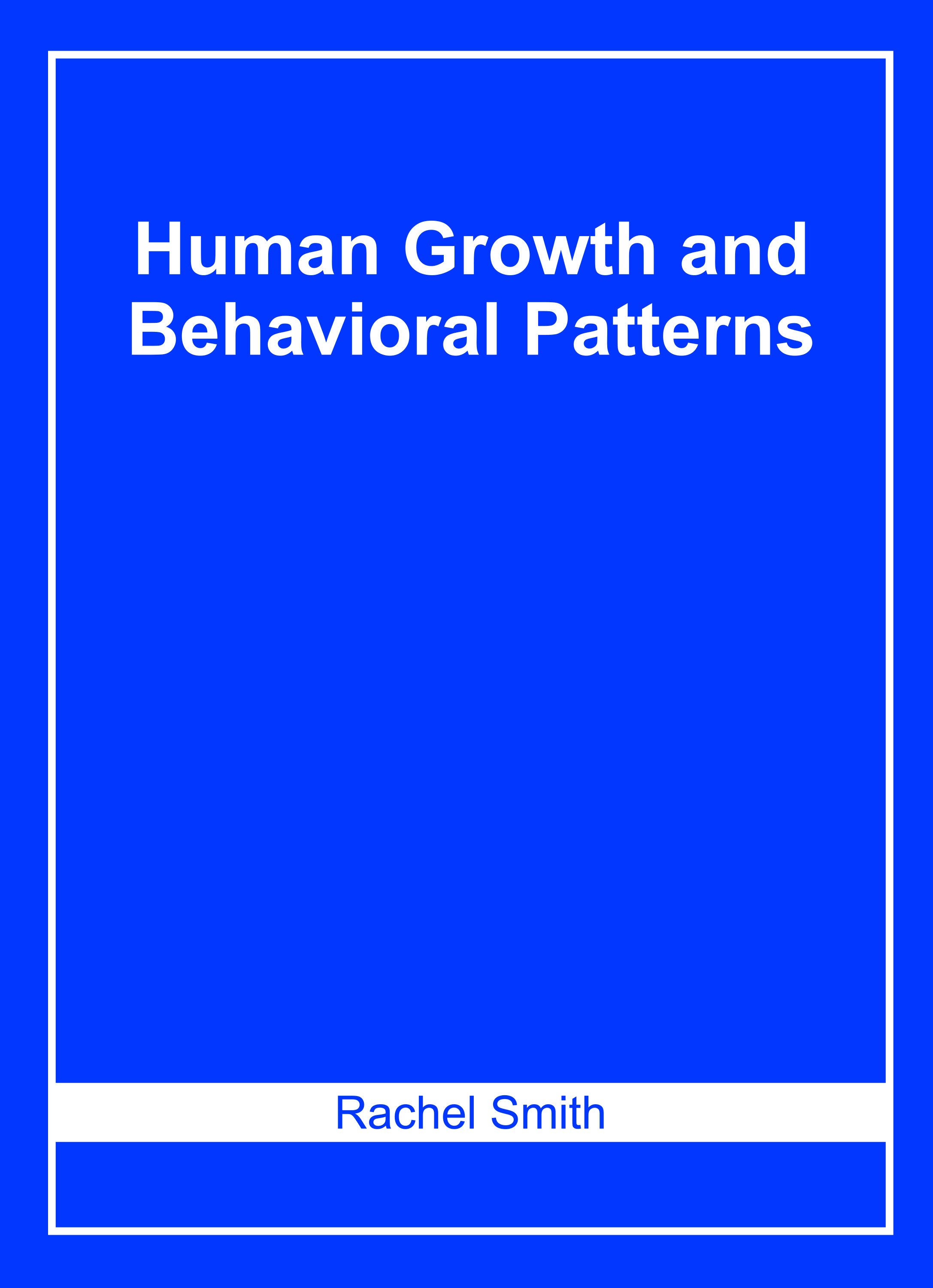 Human Growth and Behavioral Patterns