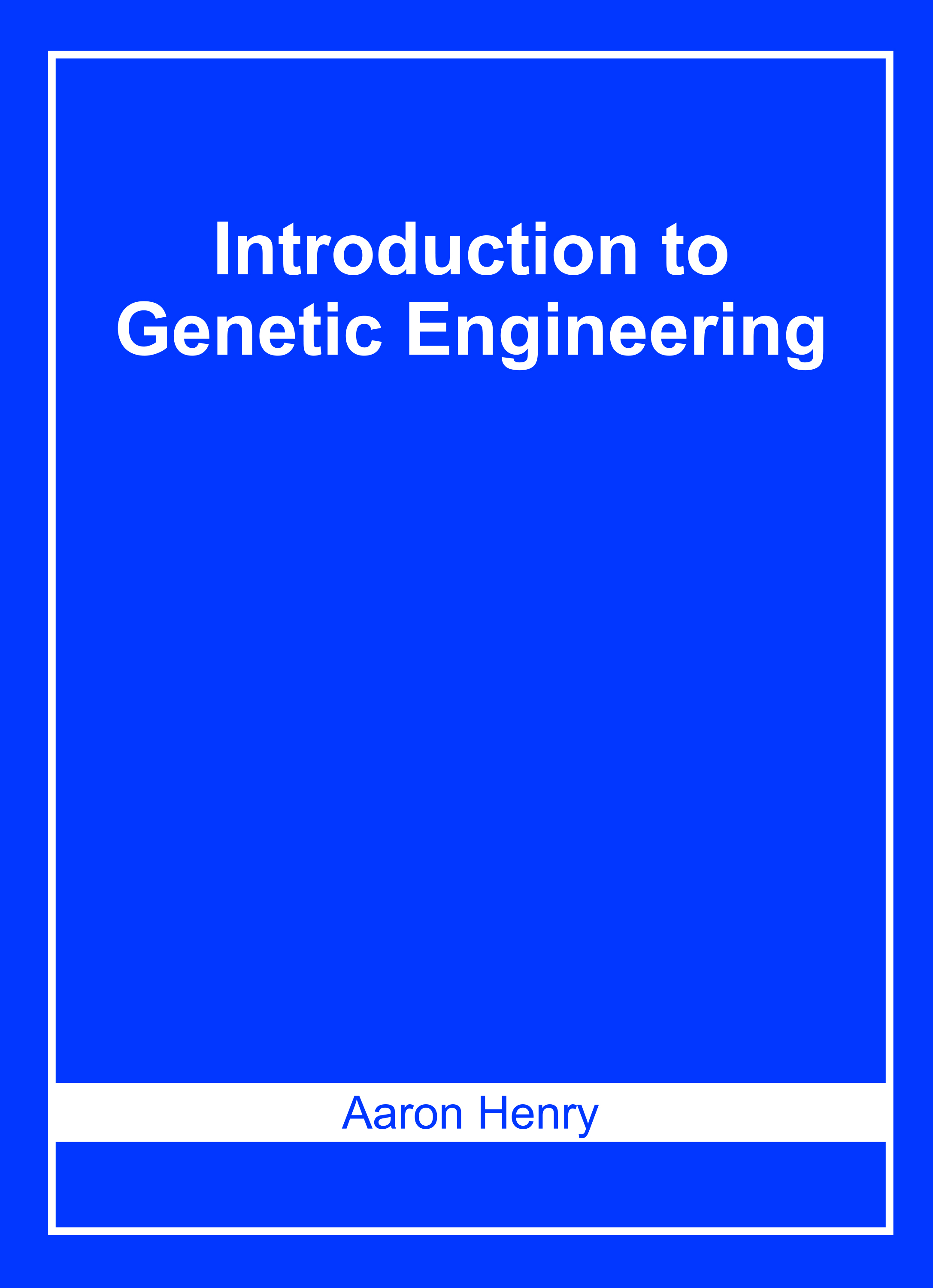 Introduction to Genetic Engineering