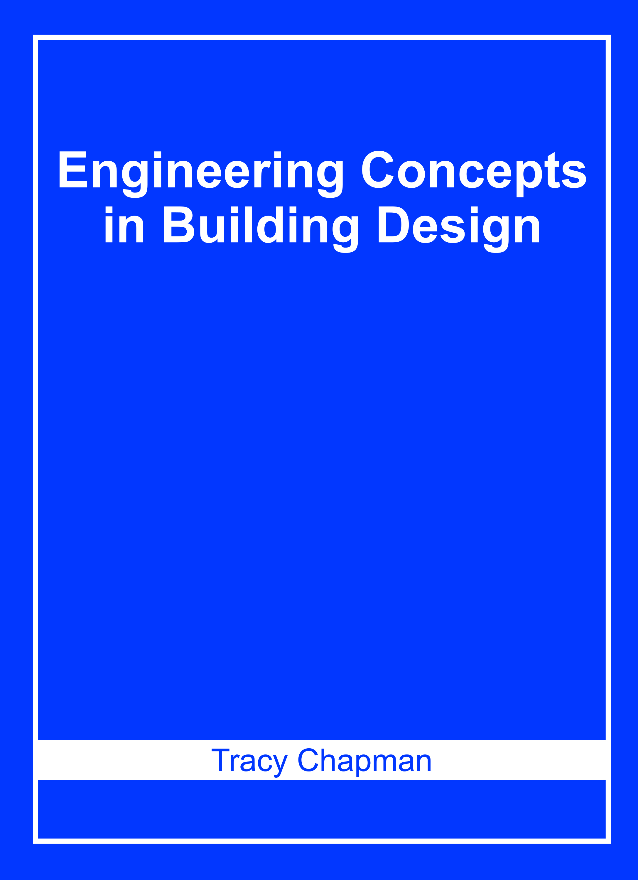 Engineering Concepts in Building Design