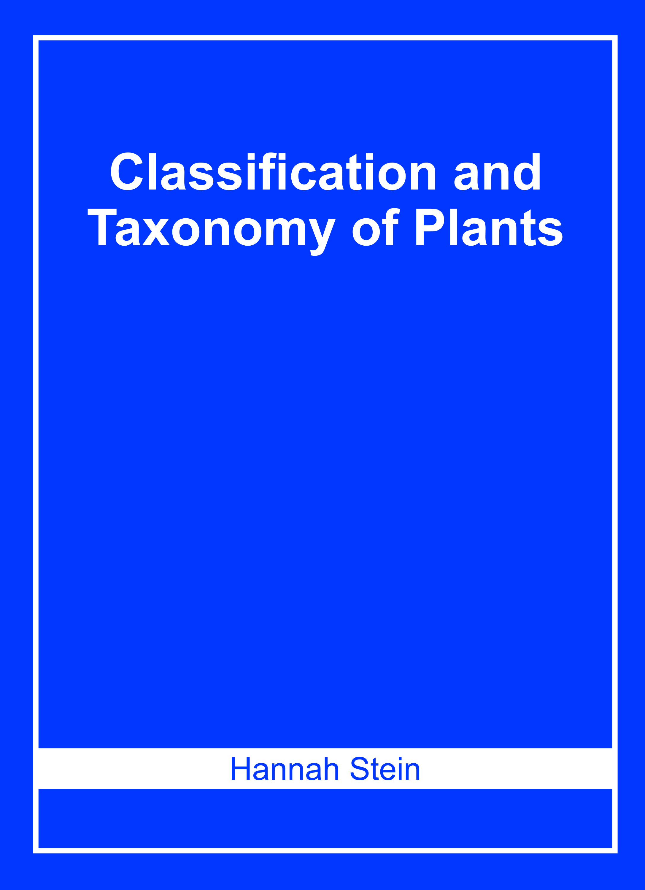 Classification and Taxonomy of Plants