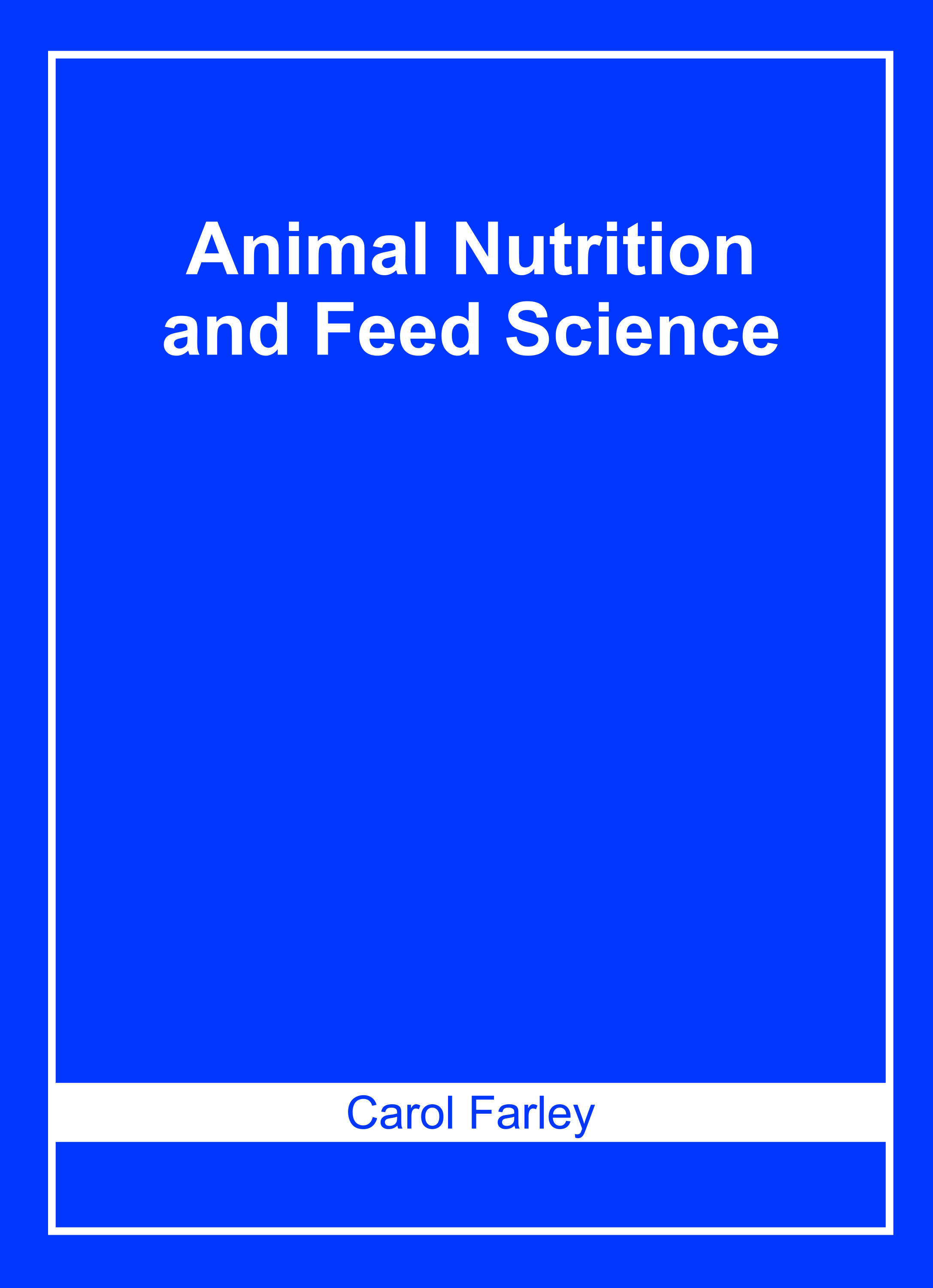 Animal Nutrition and Feed Science