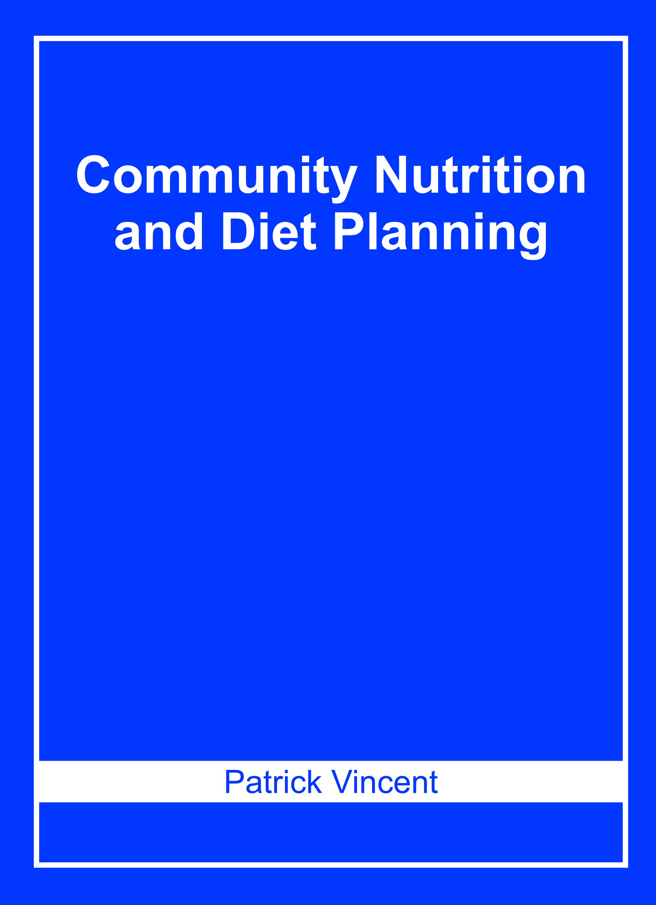 Community Nutrition and Diet Planning