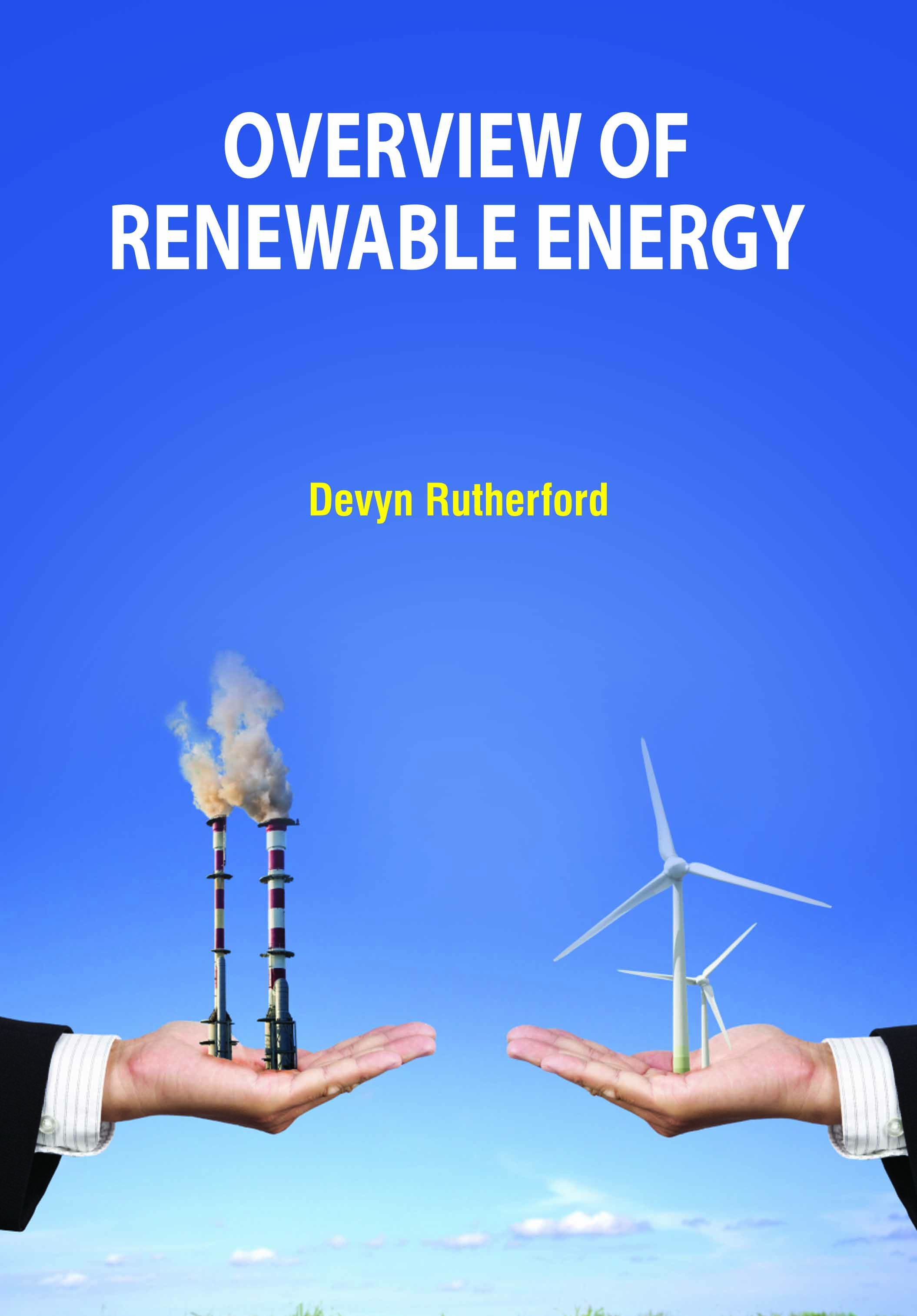 Overview of Renewable Energy Technologies
