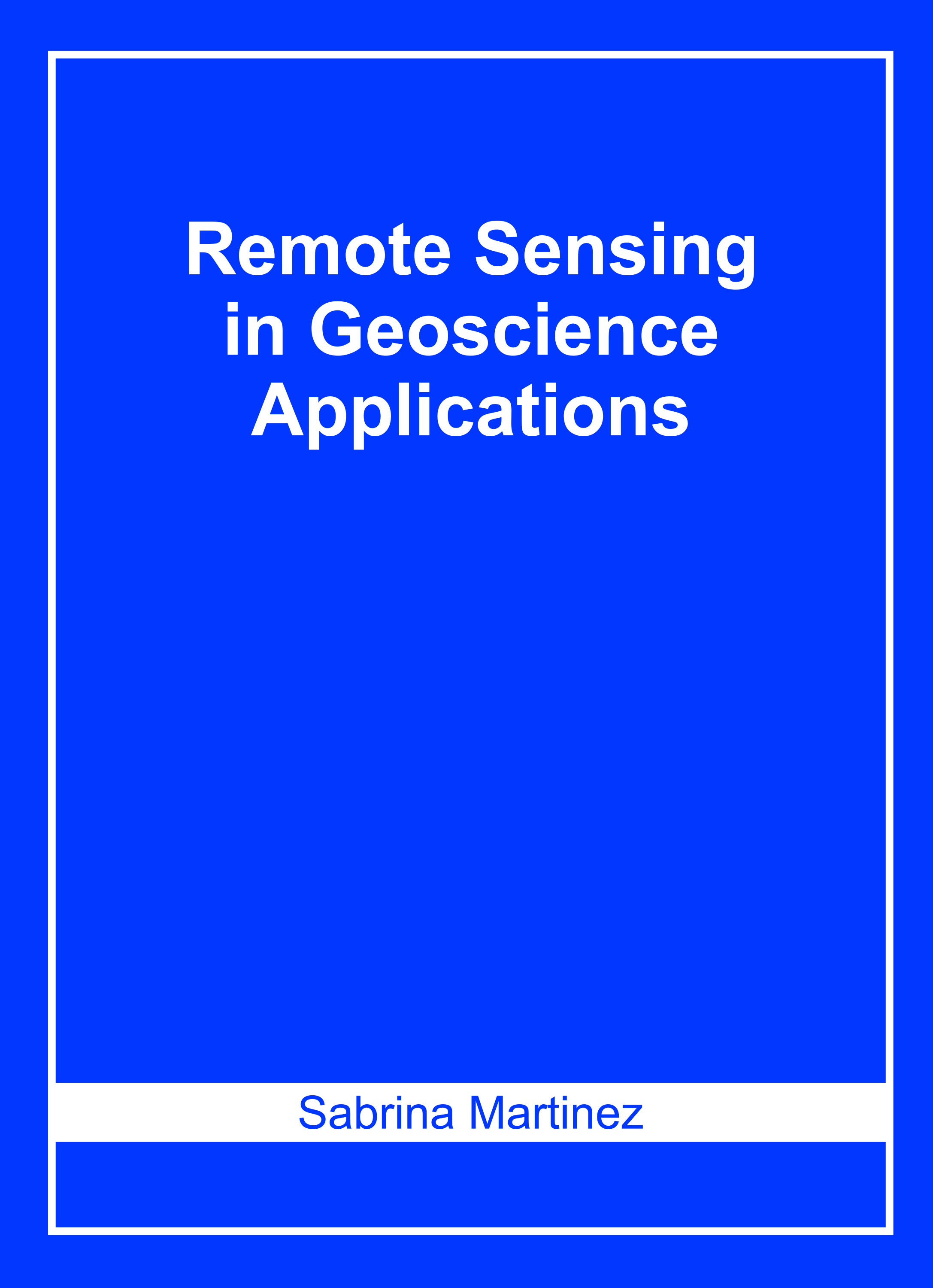Remote Sensing in Geoscience Applications