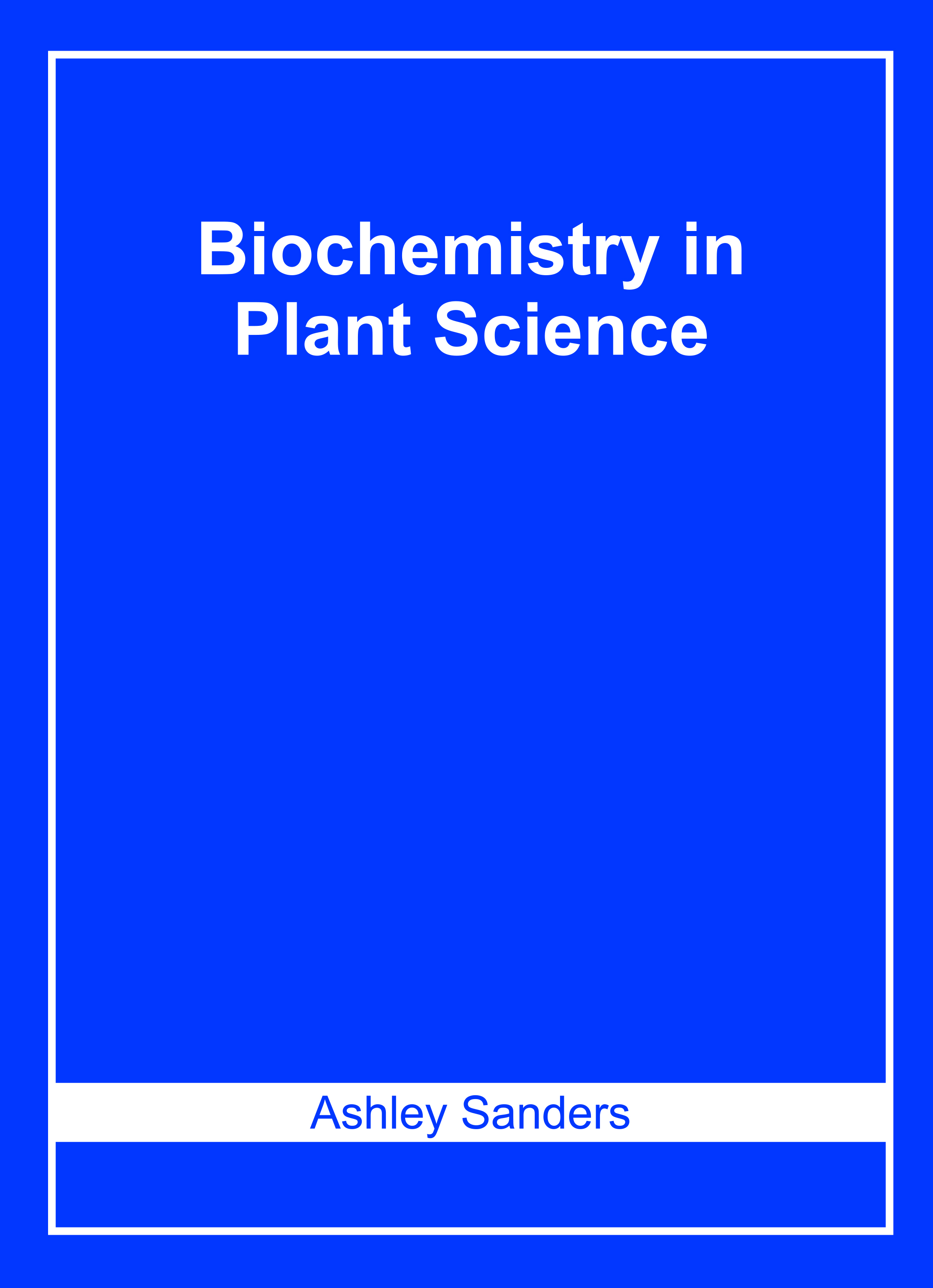 Biochemistry in Plant Science