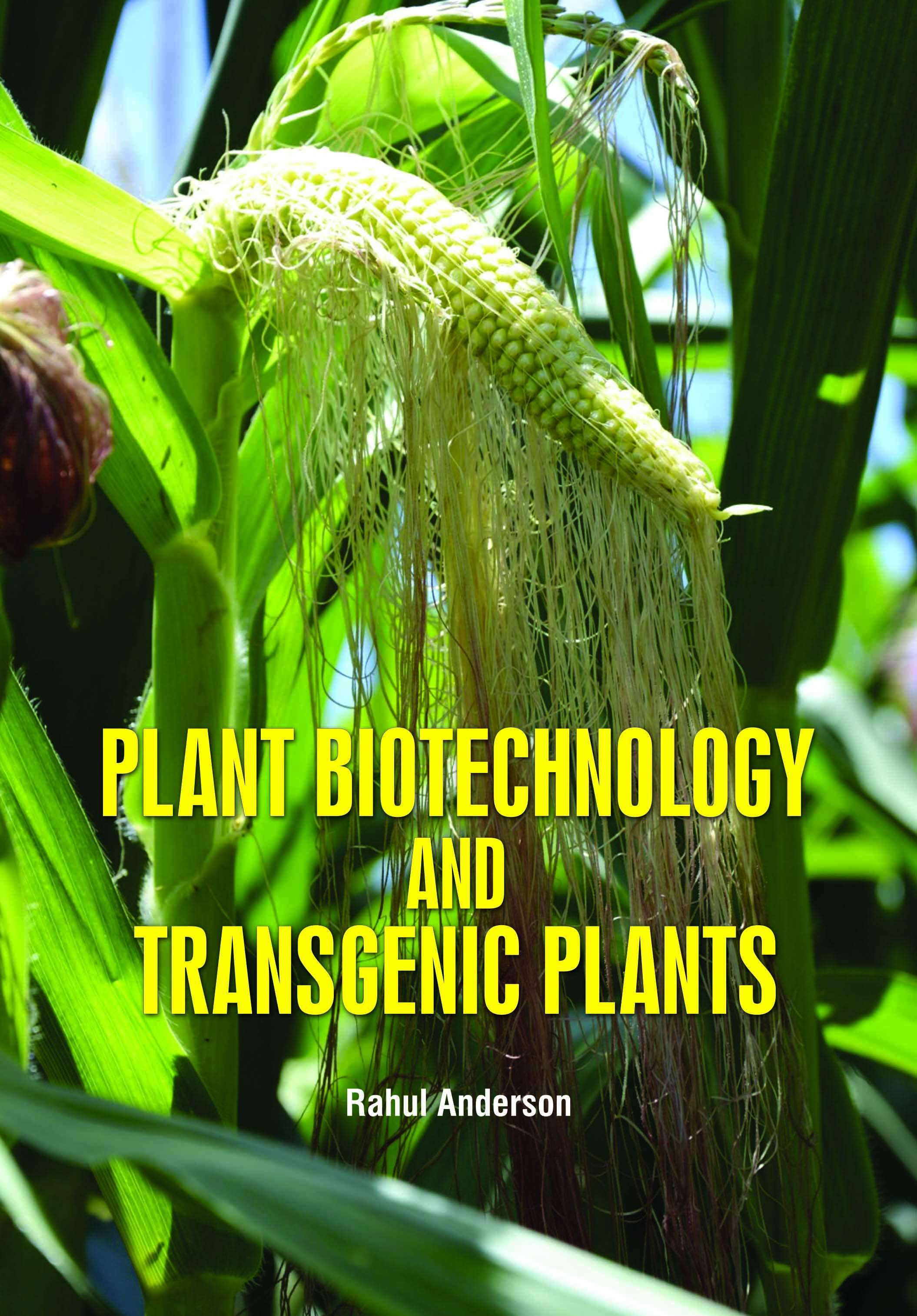 Plant Biotechnology and Transgenic Plants