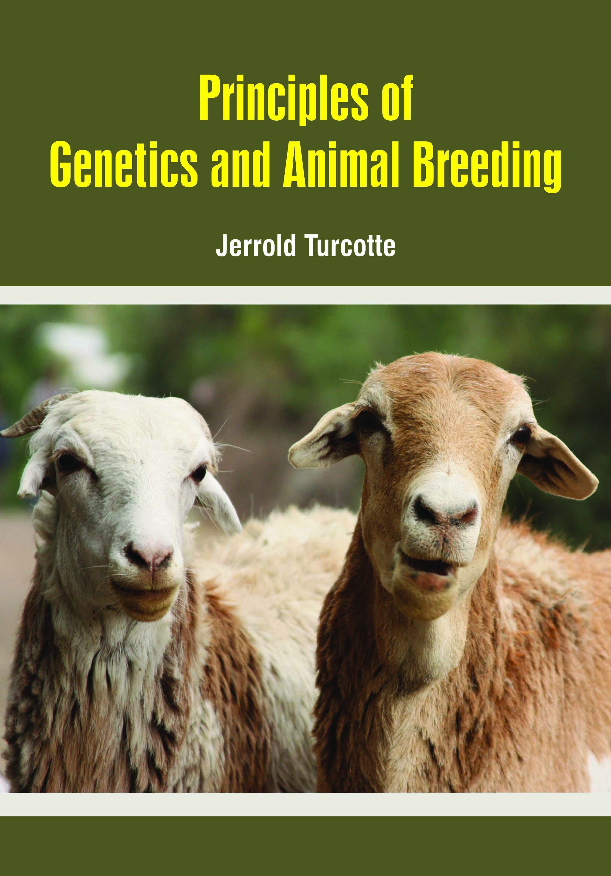 Principles of Genetics and Animal Breeding