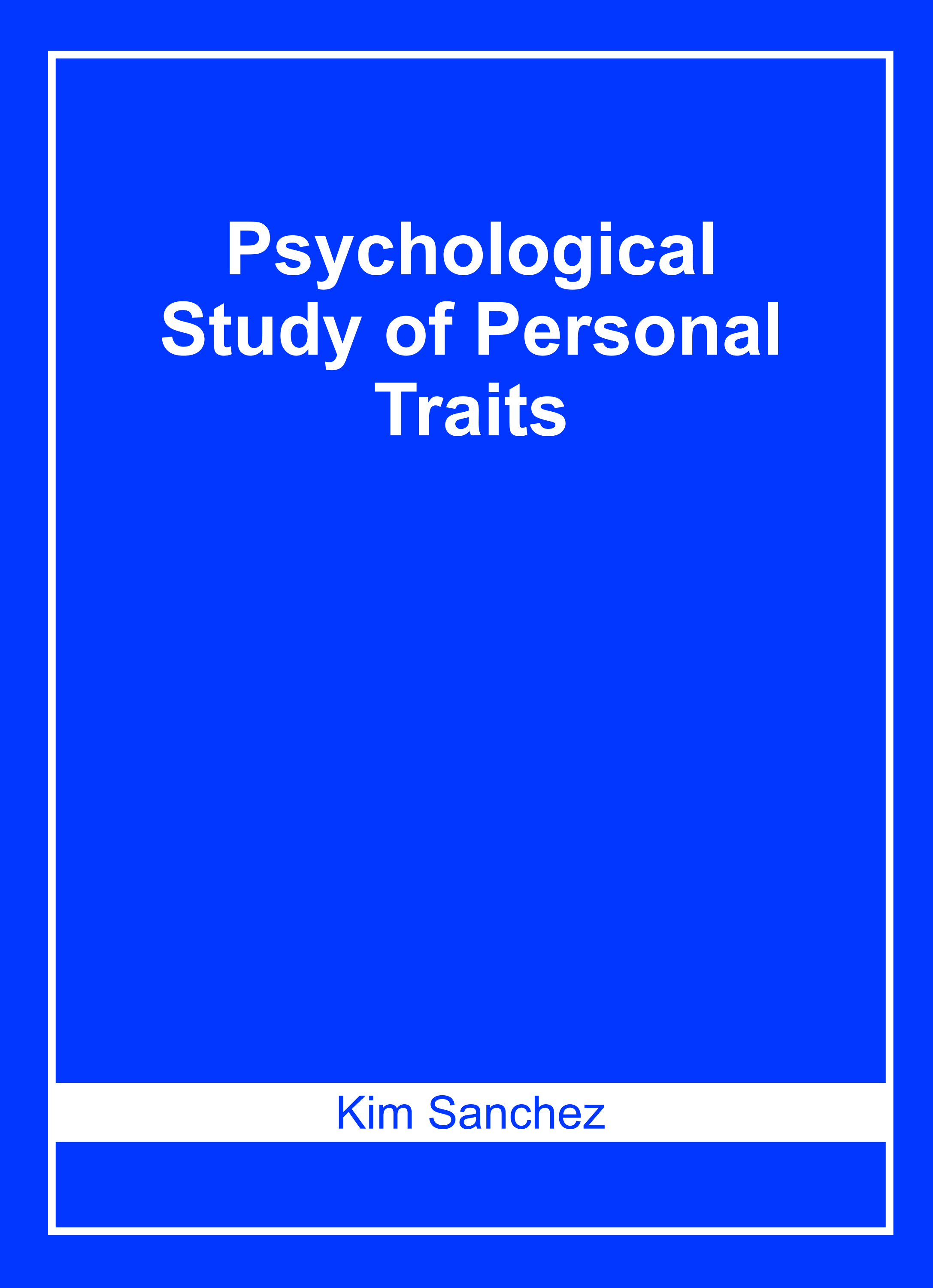 Psychological Study of Personal Traits