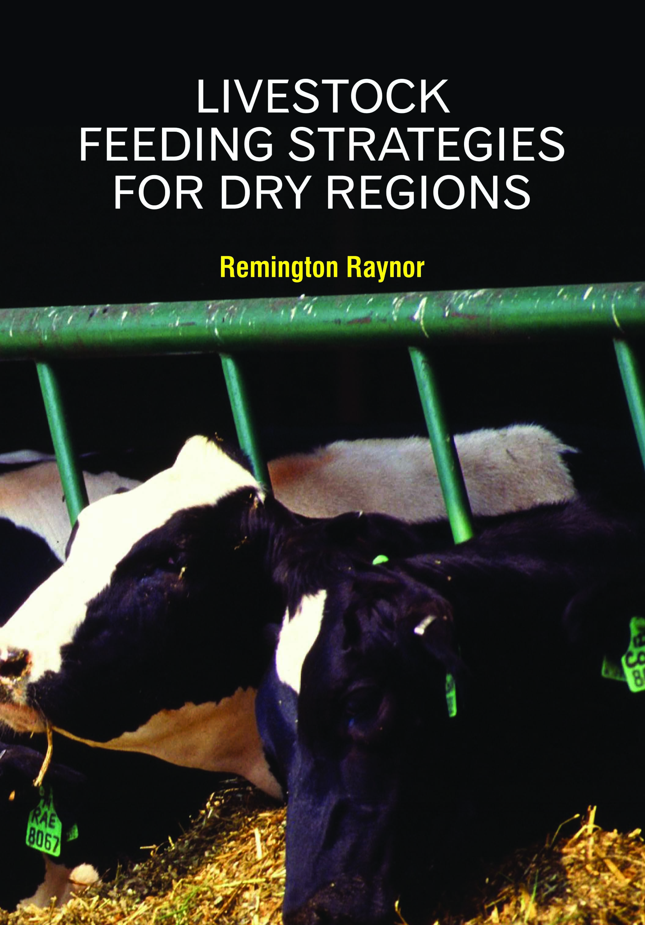 Livestock Feeding Strategies for Dry Regions
