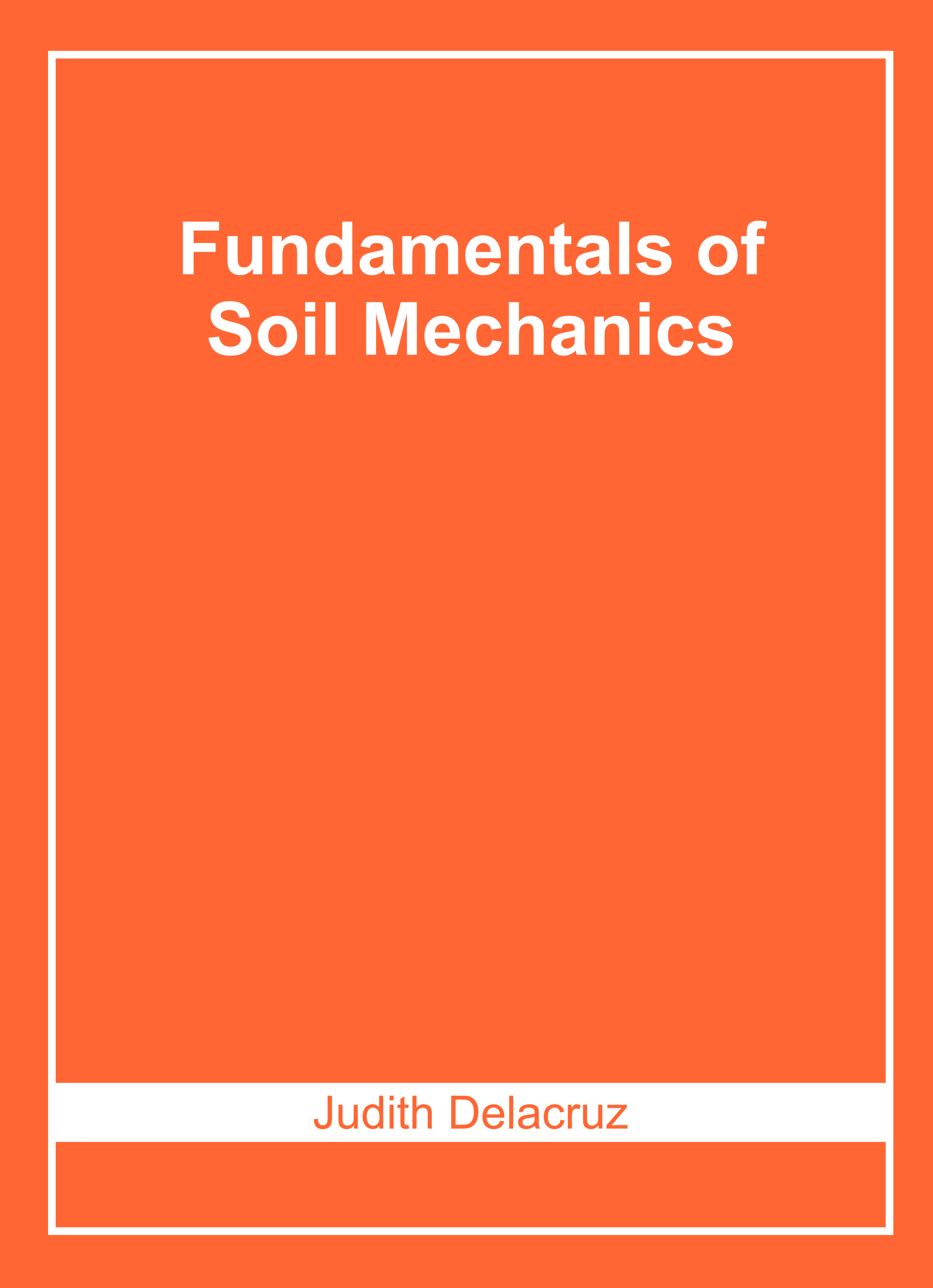Fundamentals of Soil Mechanics