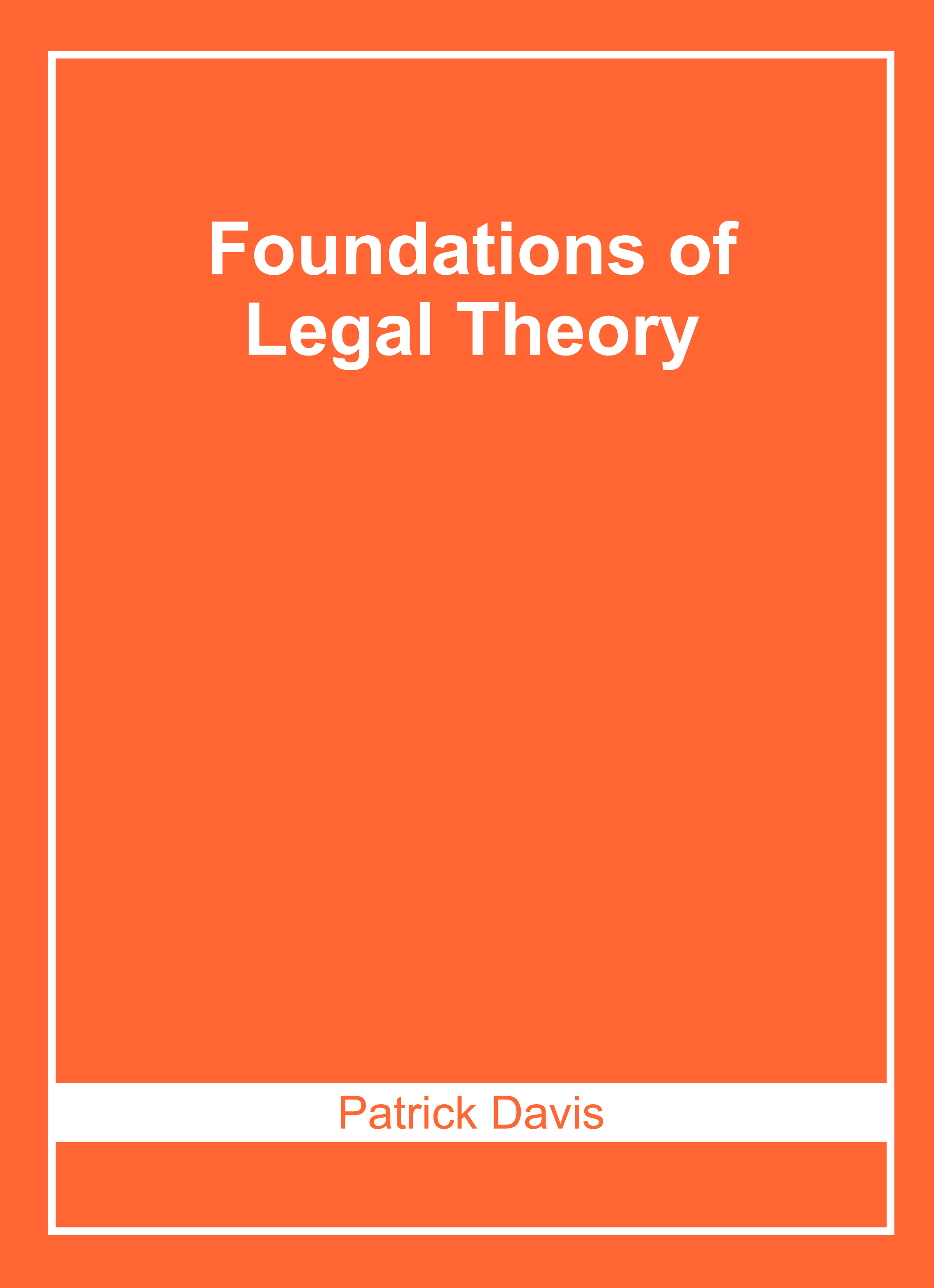 Foundations of Legal Theory