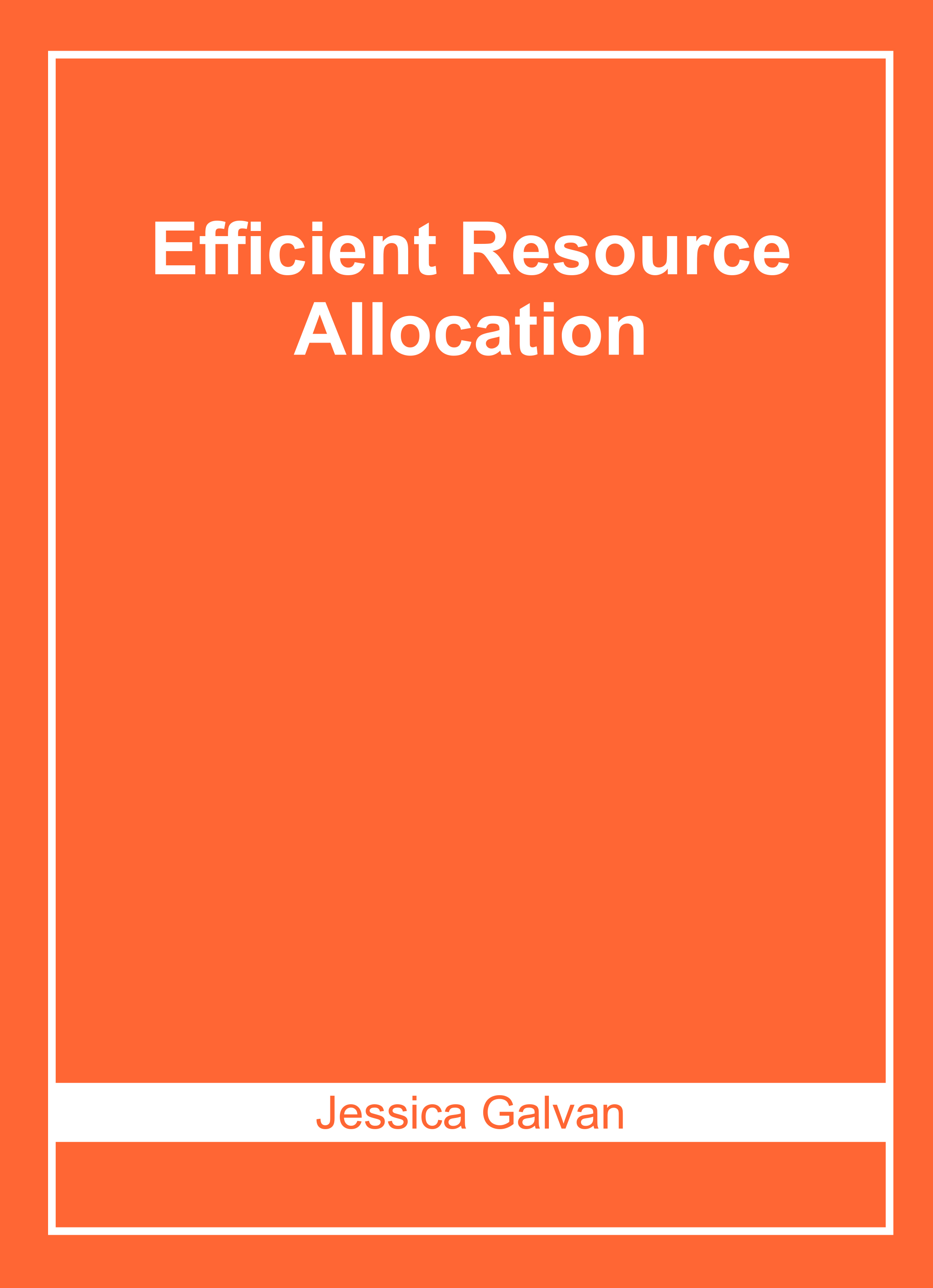 Efficient Resource Allocation