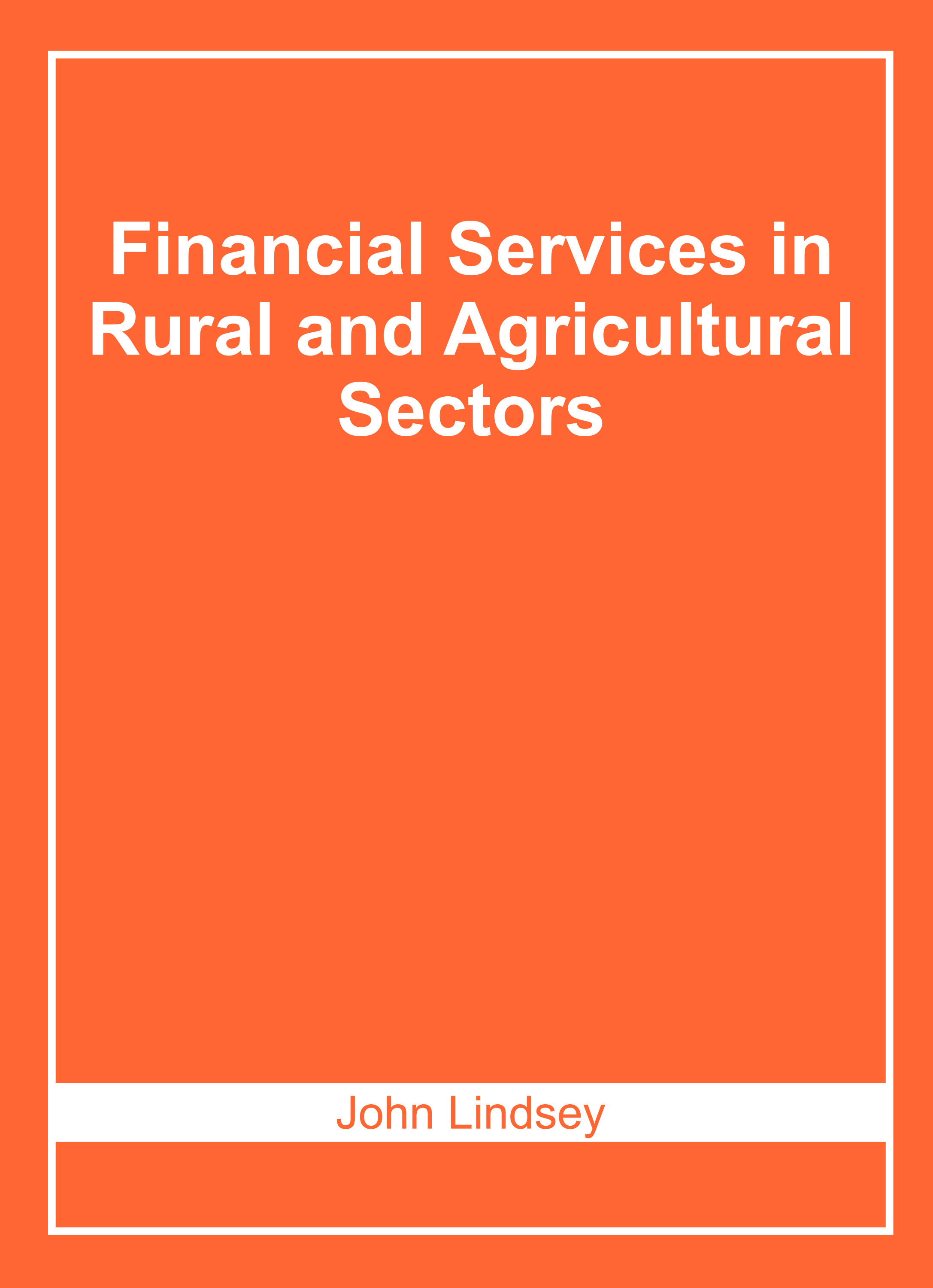Financial Services in Rural and Agricultural Sectors