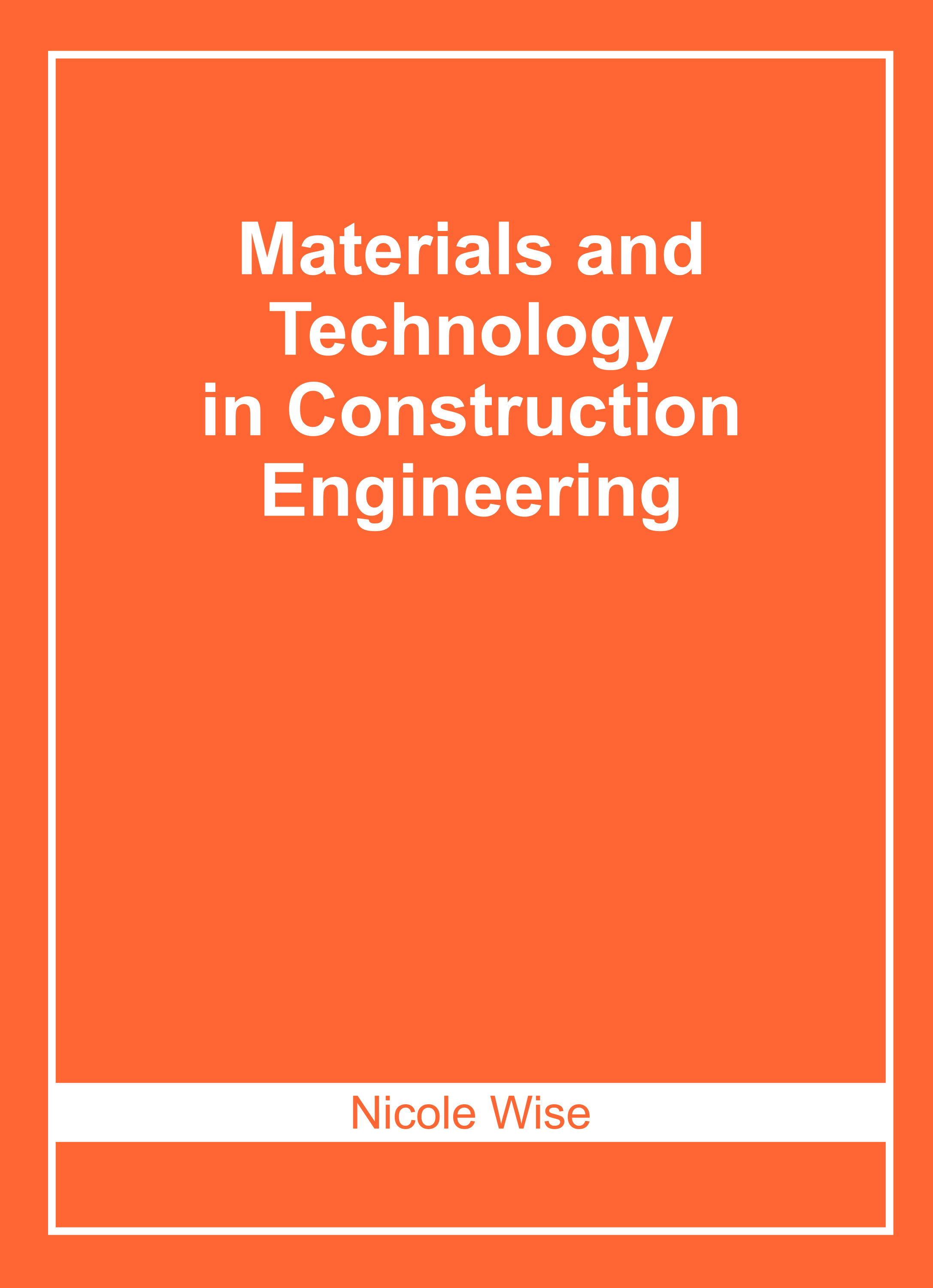 Materials and Technology in Construction Engineering
