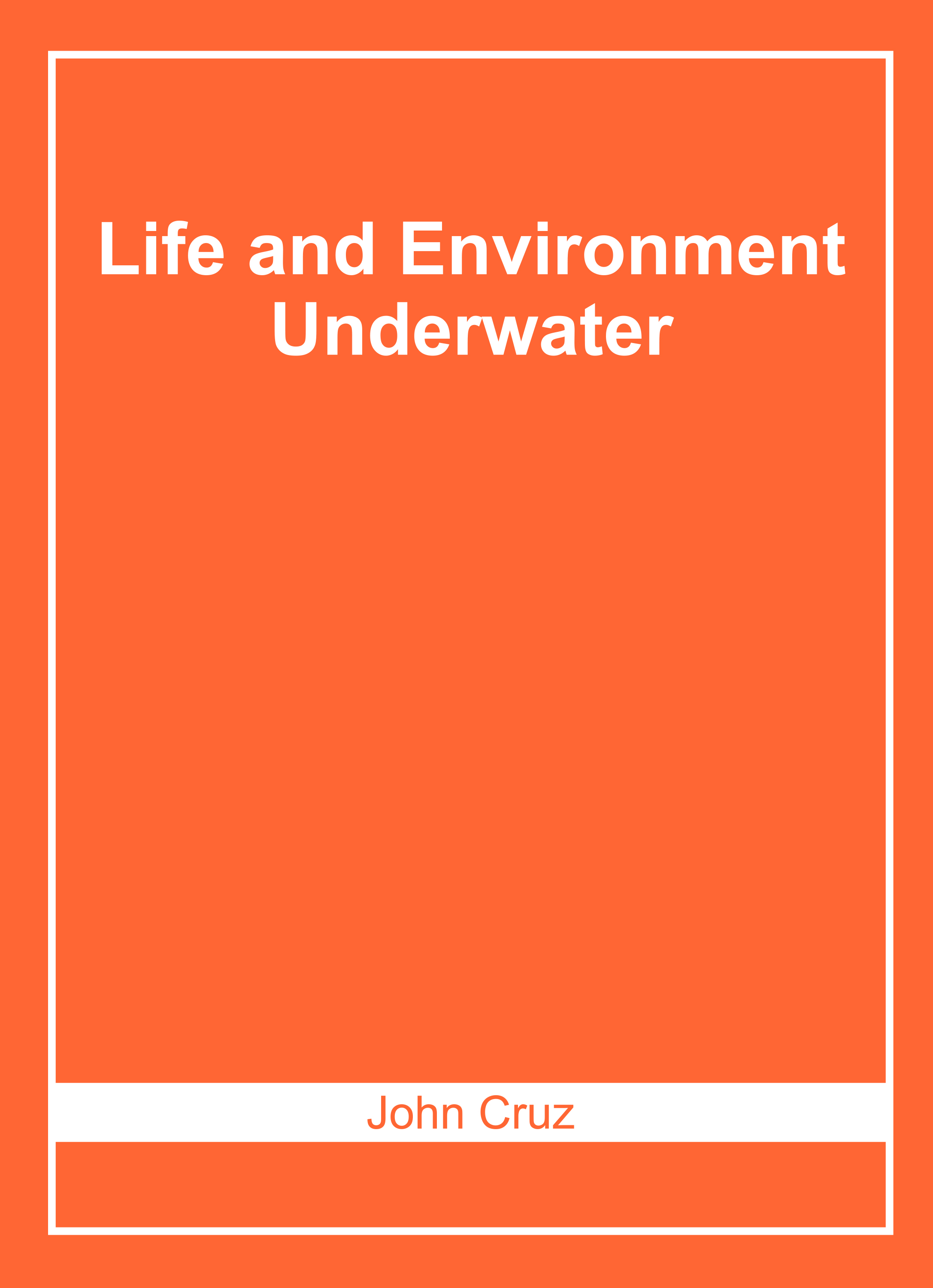 Life and Environment Underwater